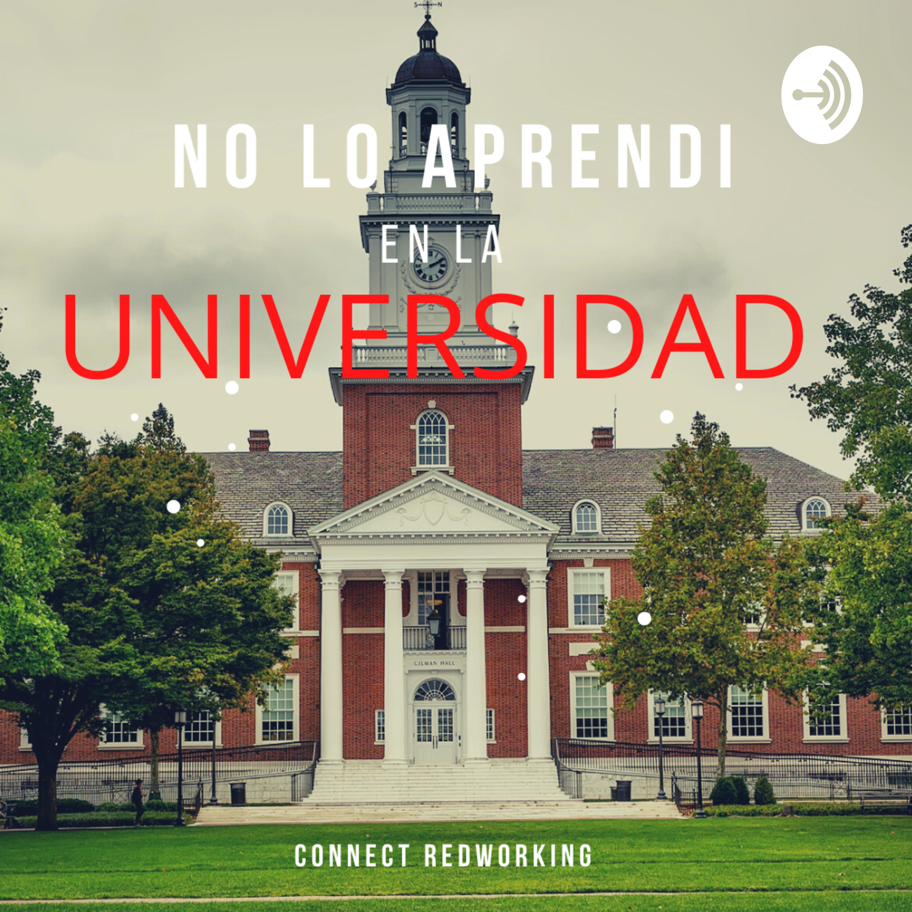 No lo aprendi en la universidad