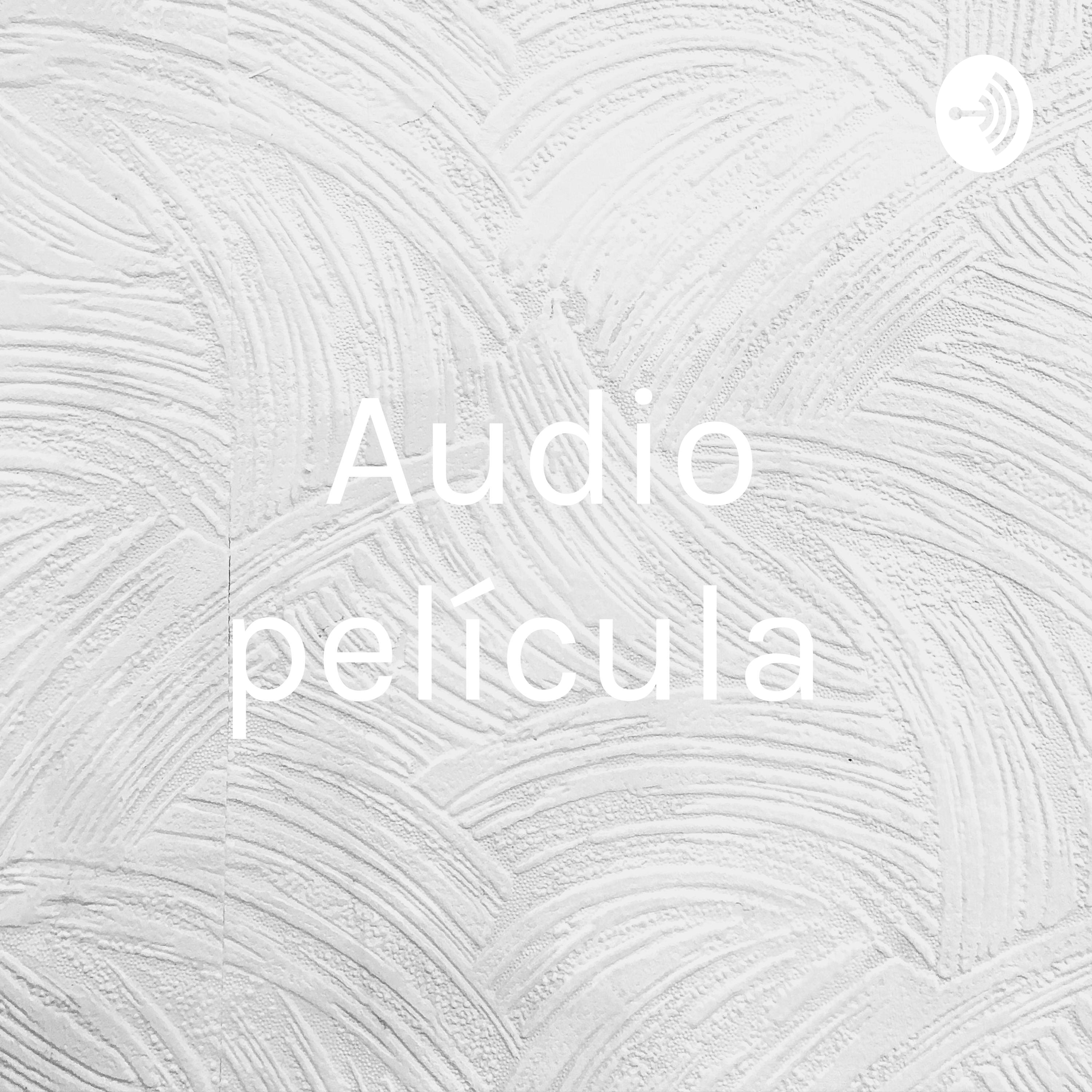 Audio película