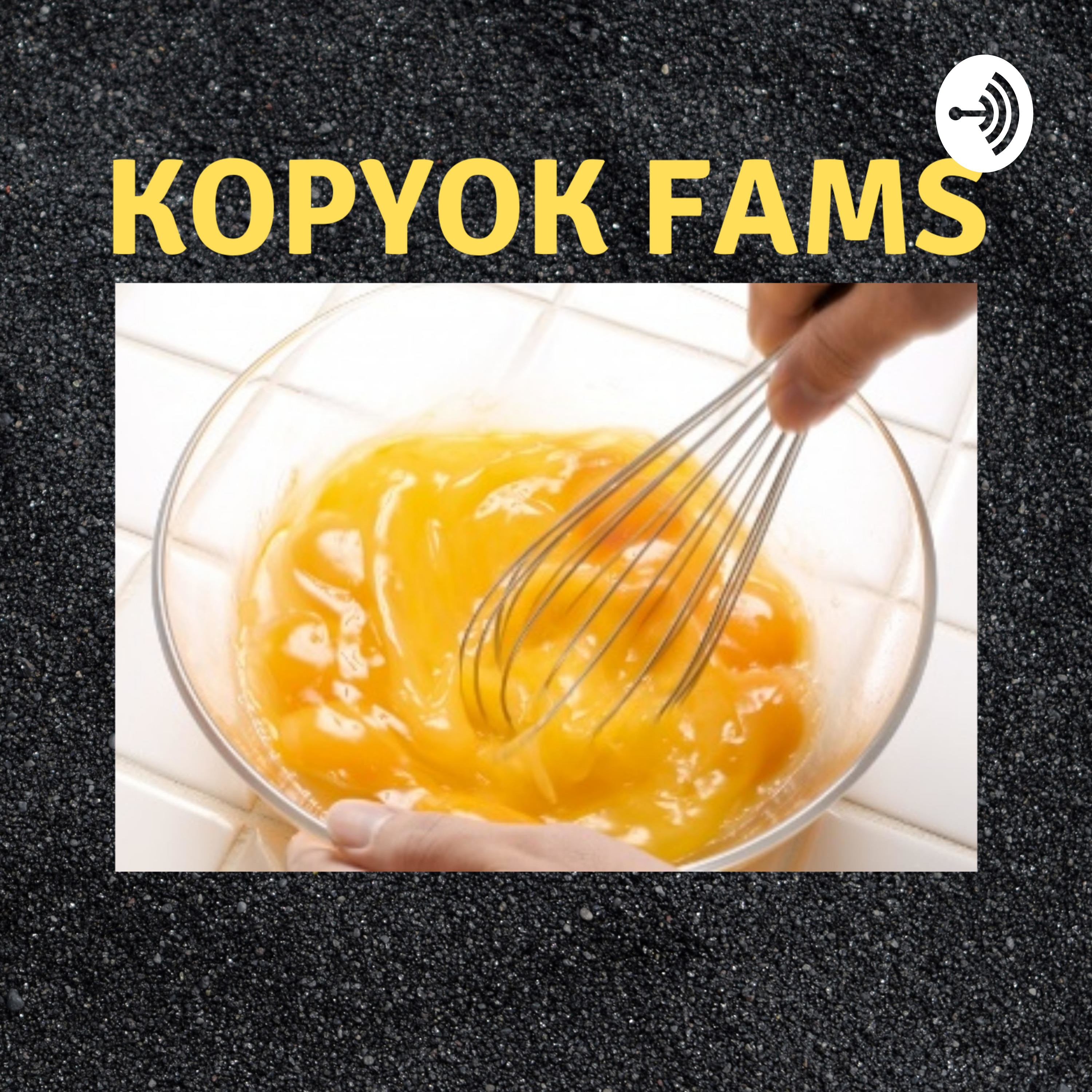 Kopyok Fams