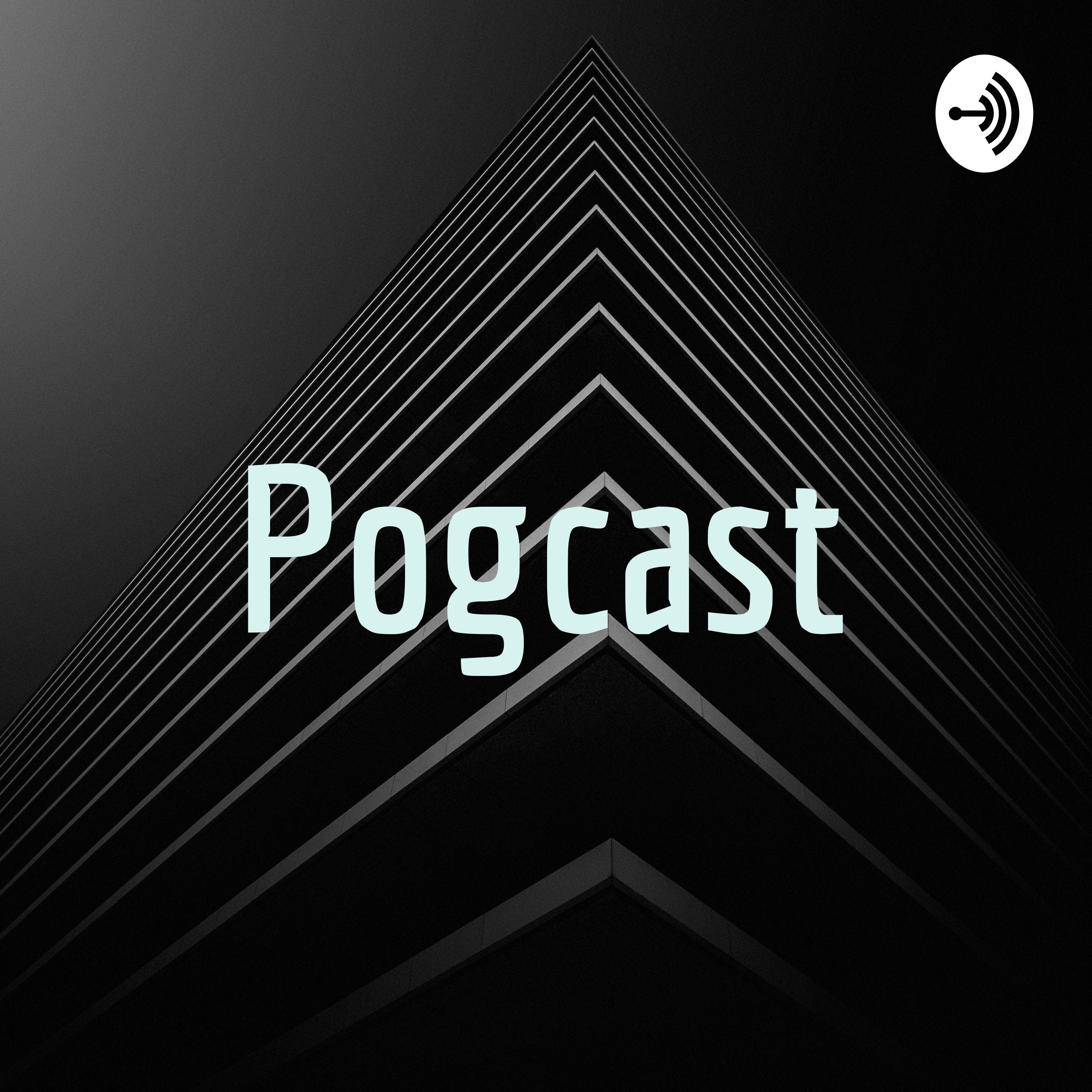 Pogcast