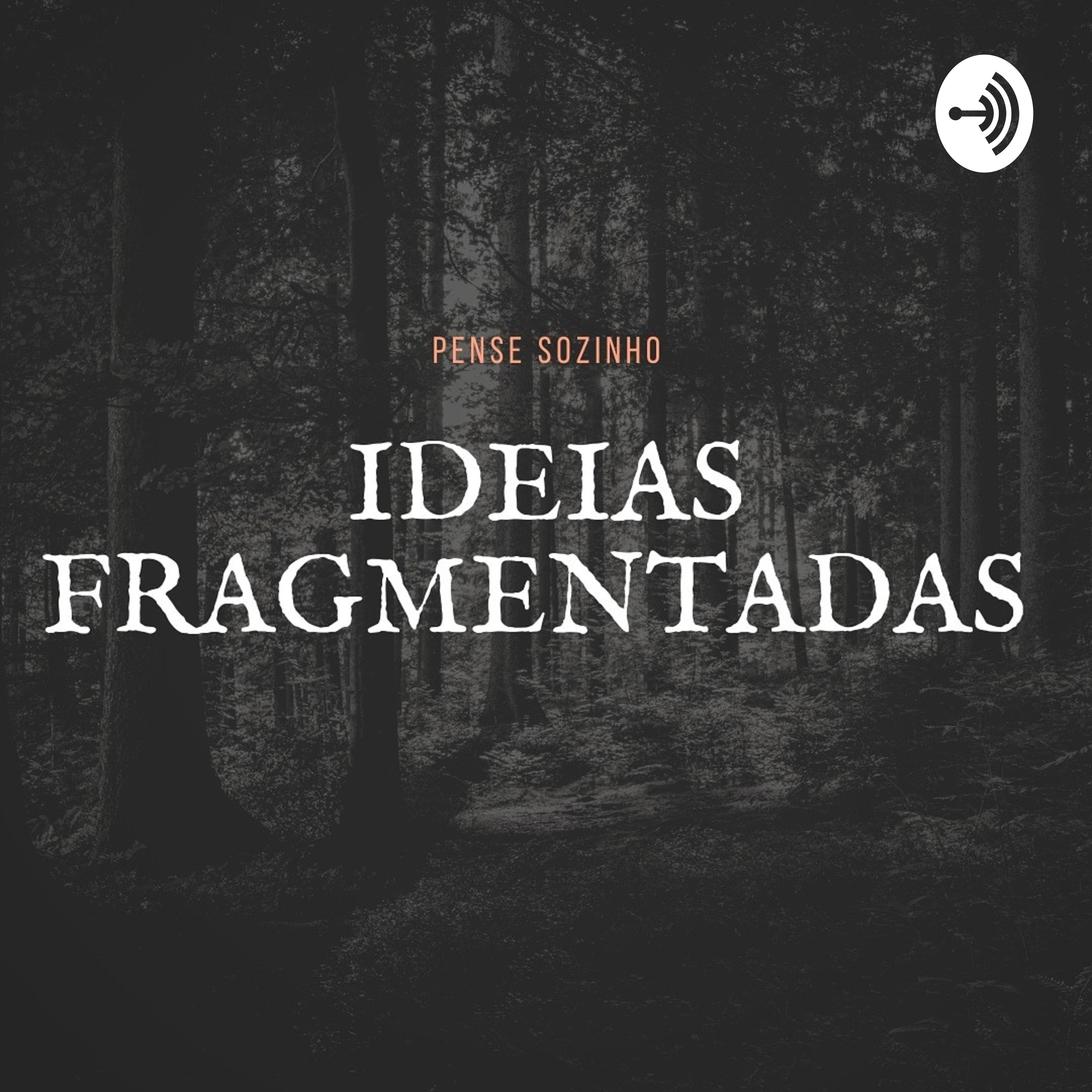 Ideias Fragmentadas
