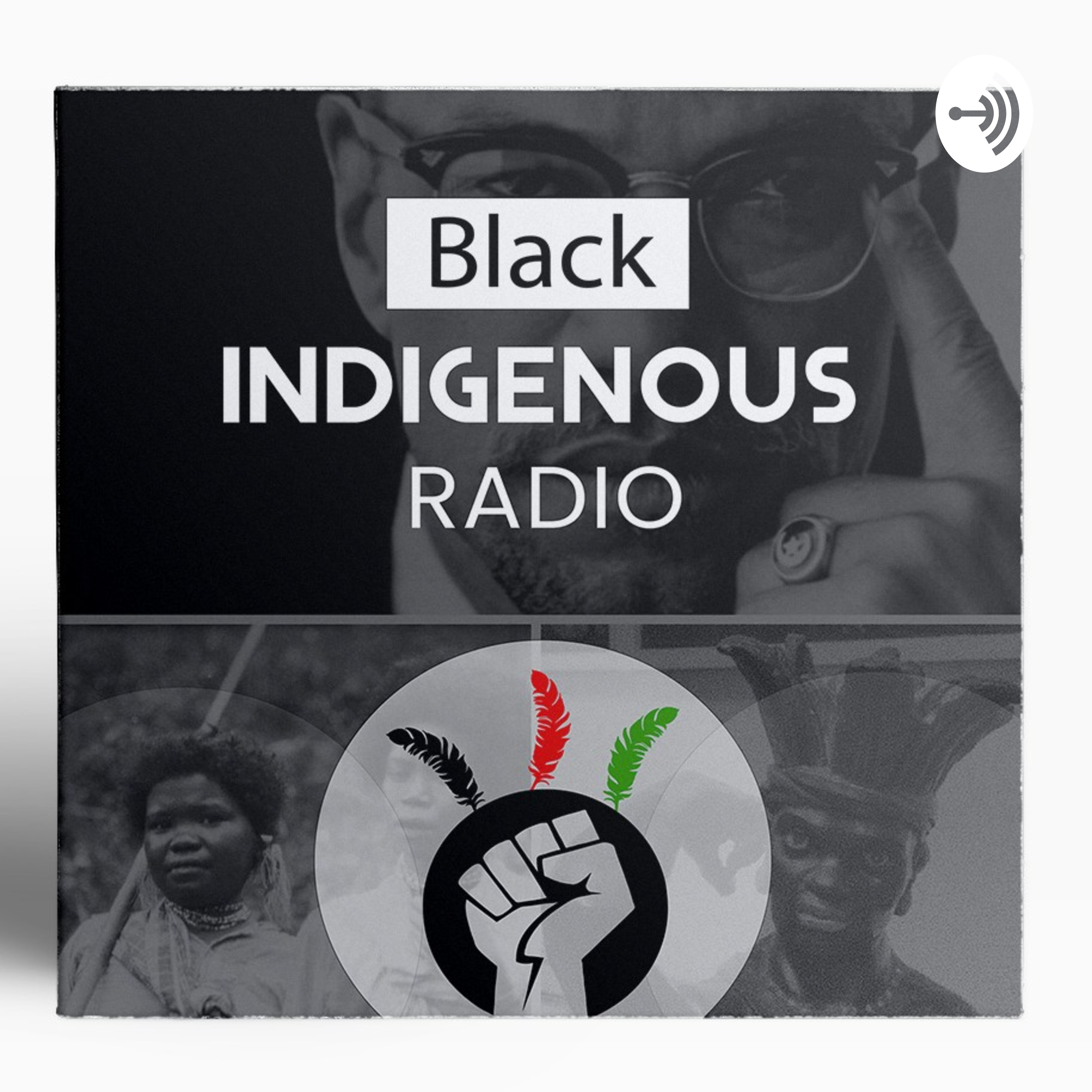 BLACK INDIGENOUS RADIO 