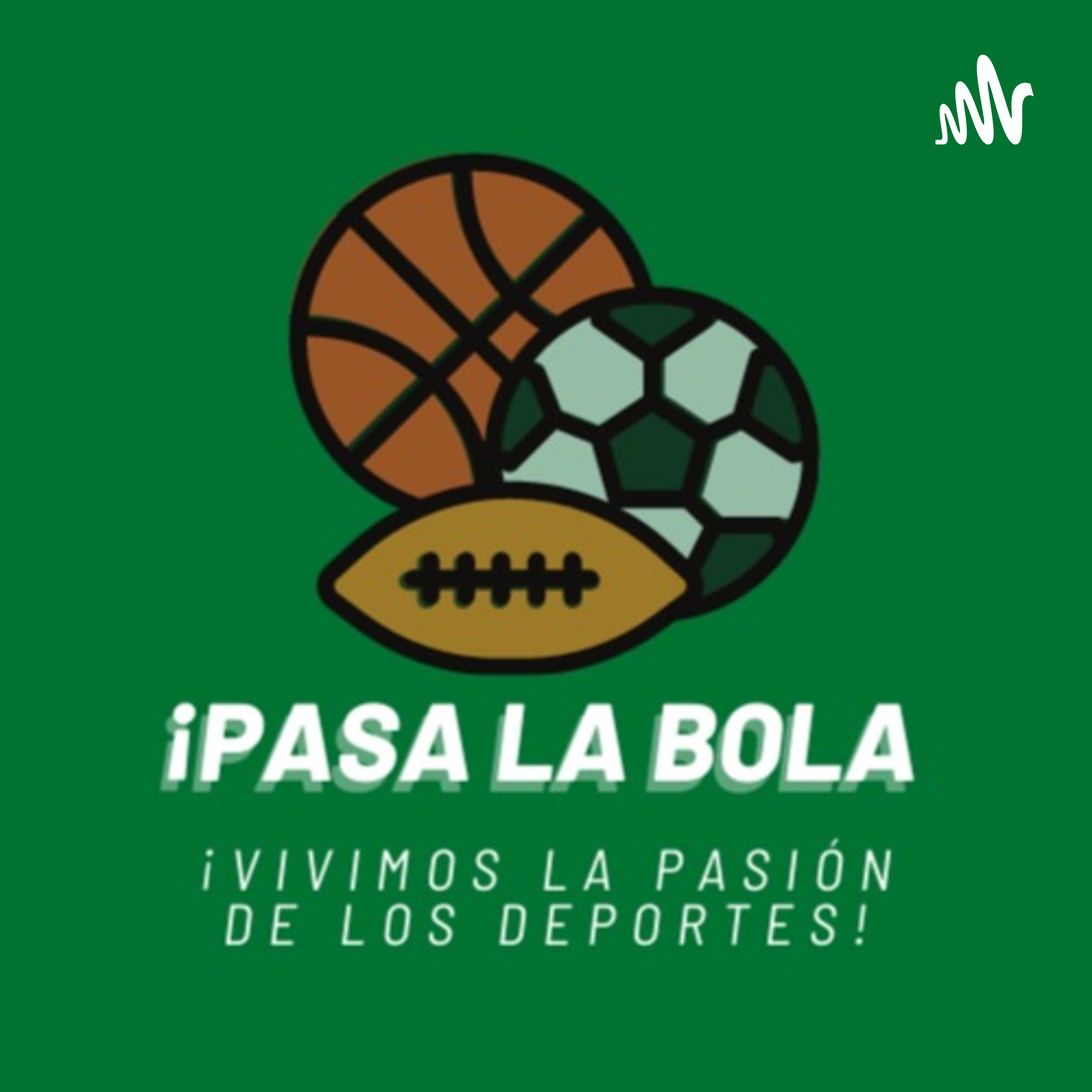 ¡Pasa La Bola!