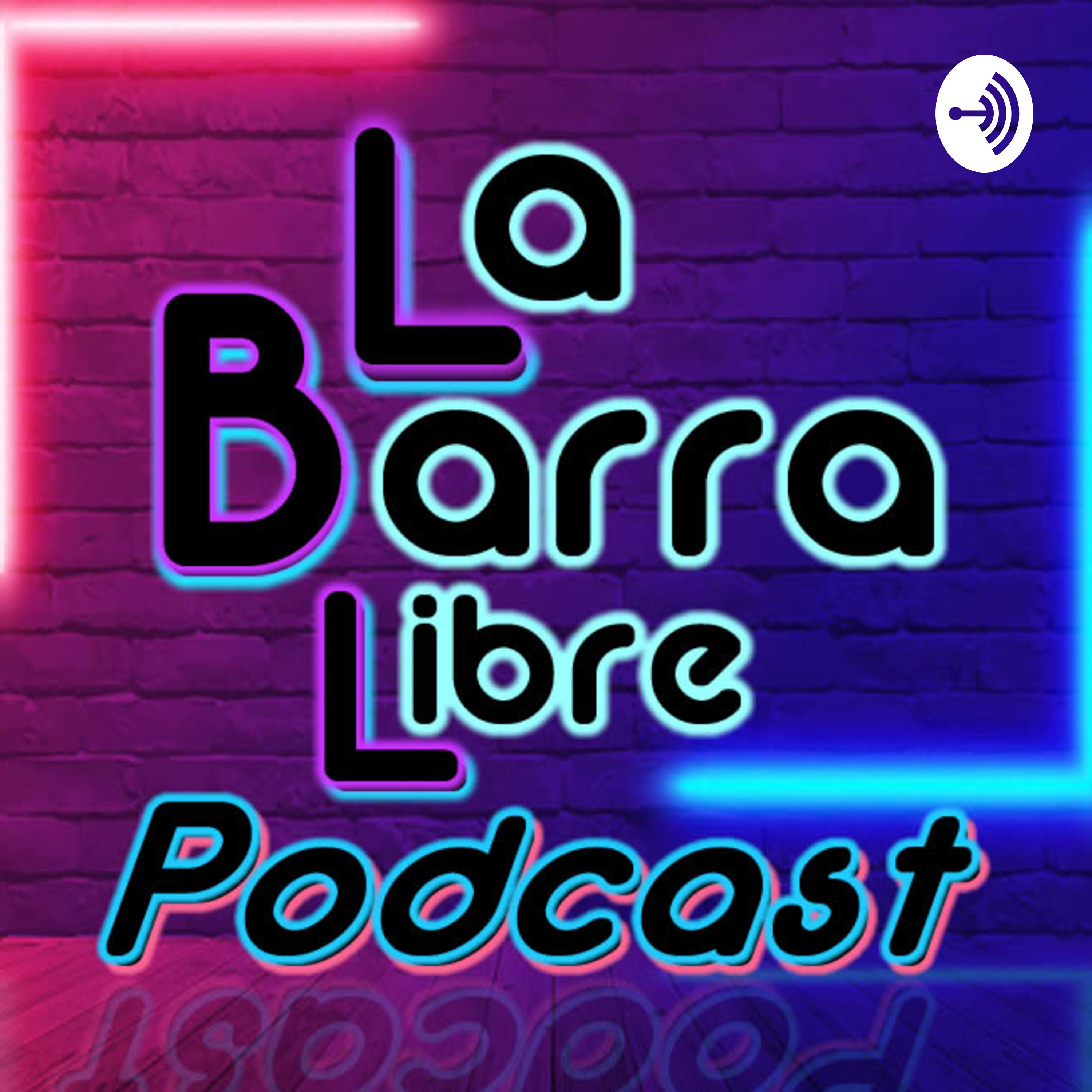 La Barra Libre Podcast
