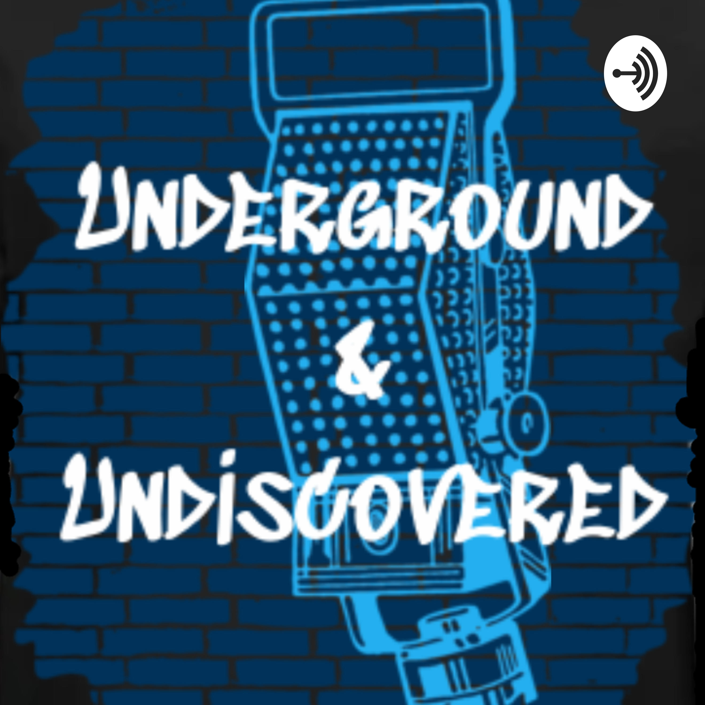 Underground & Undiscovered