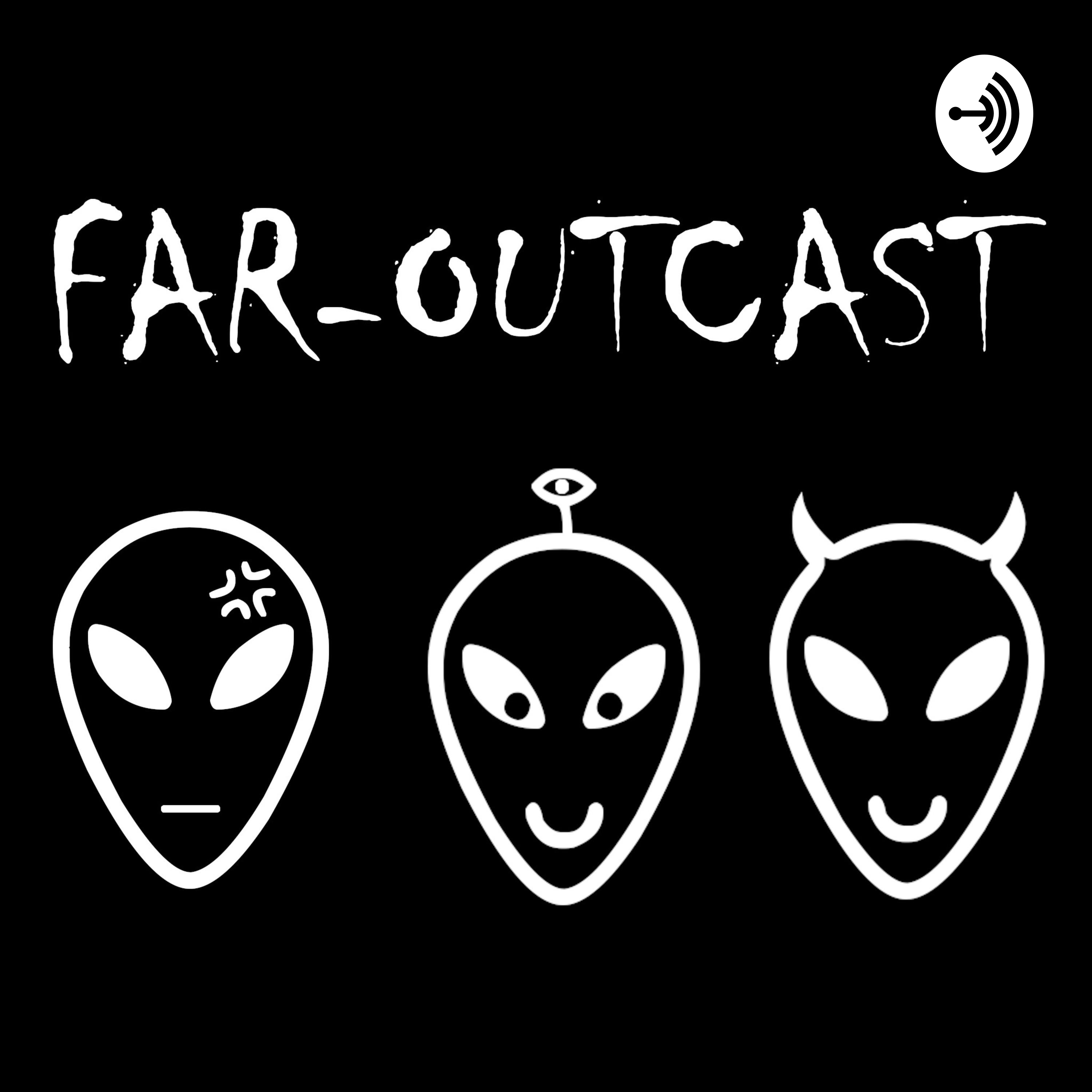 Far-Outcast