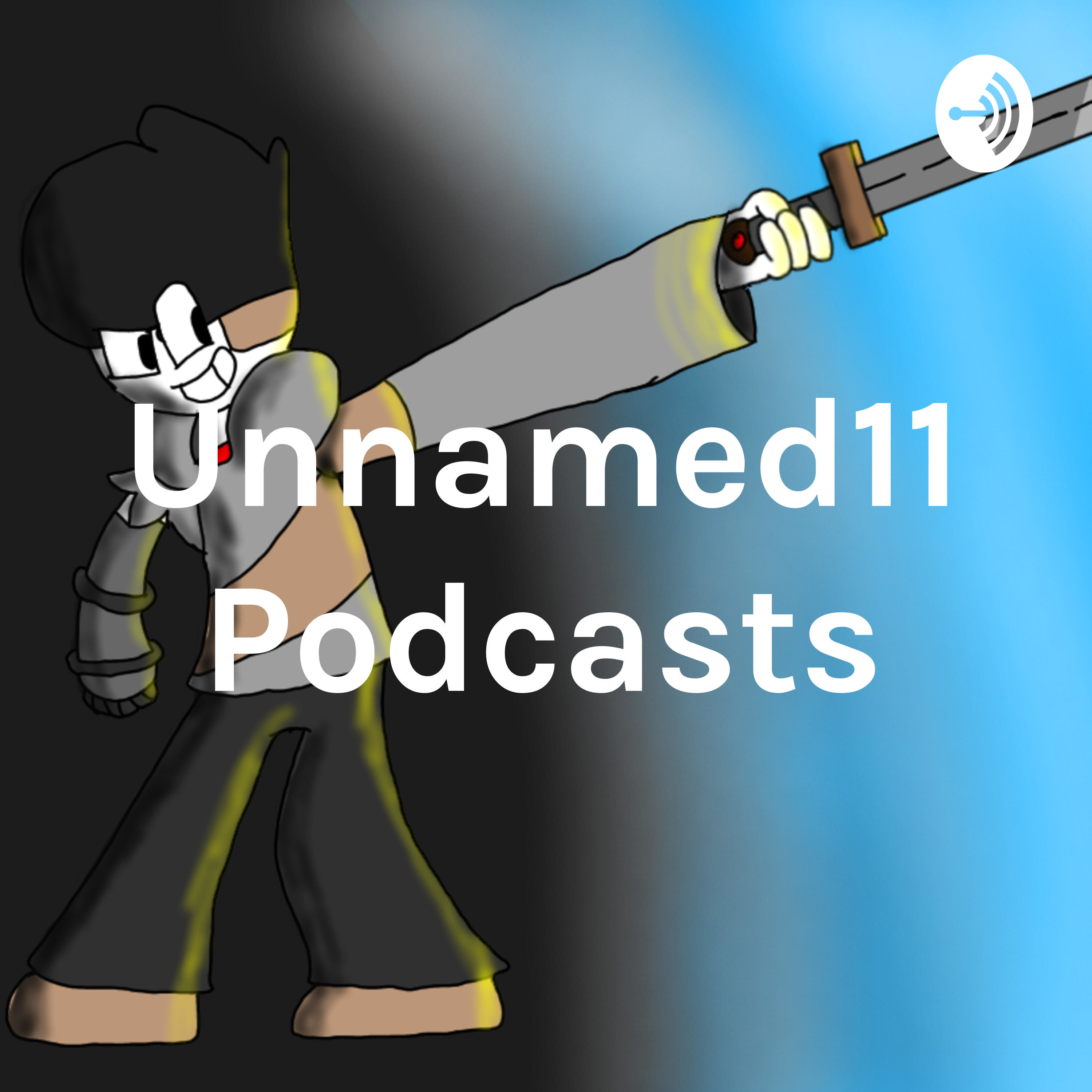 Unnamed11 Podcasts