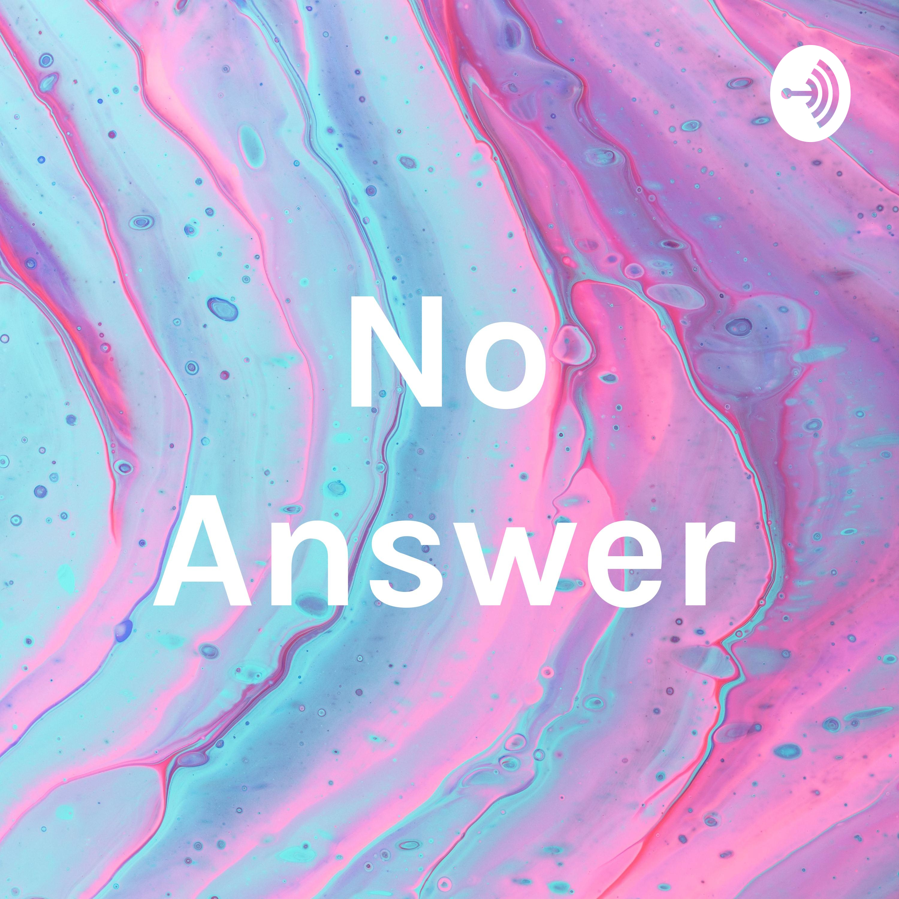No Answer