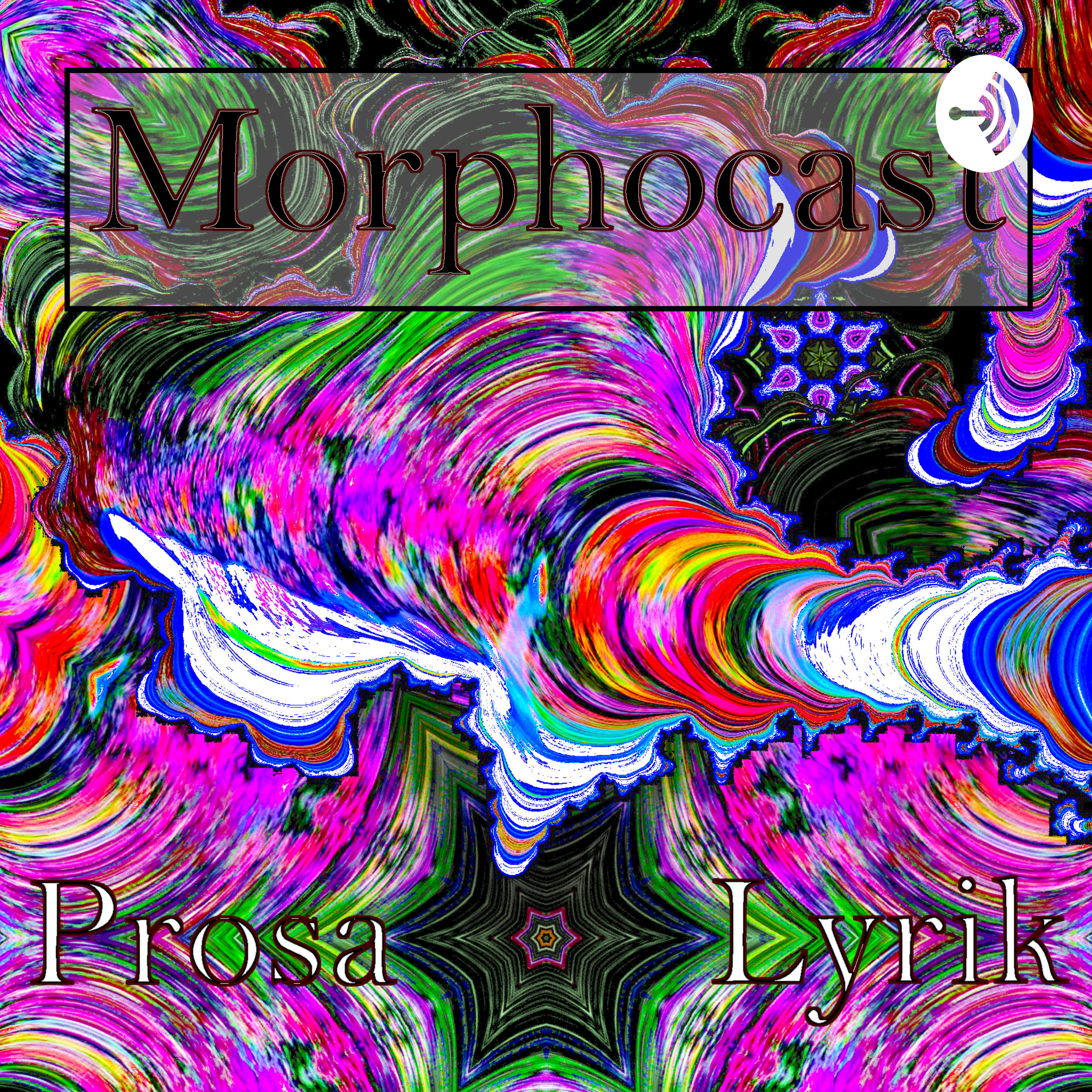 Morphocast - Prosa & Lyrik