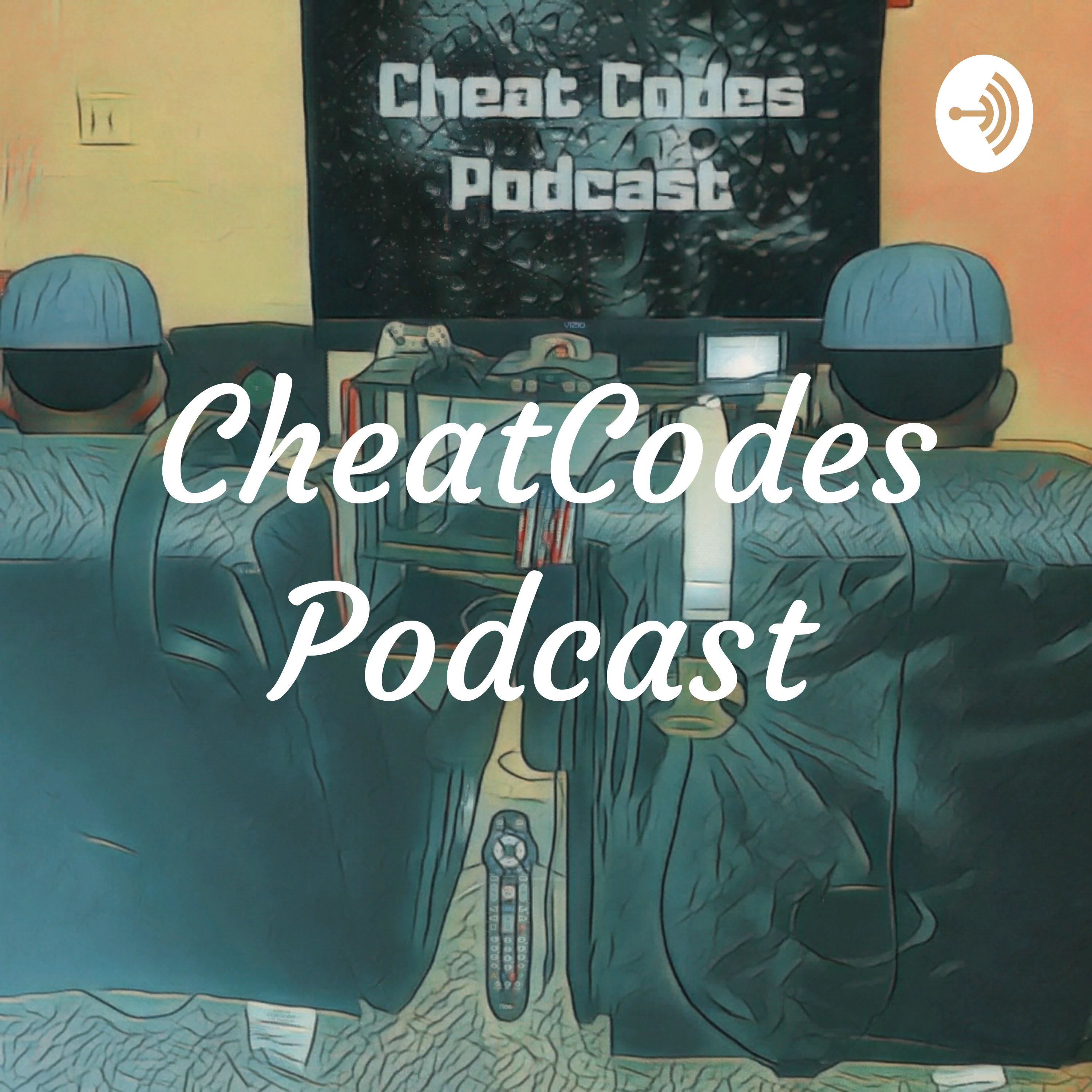 Cheat Codes Podcast