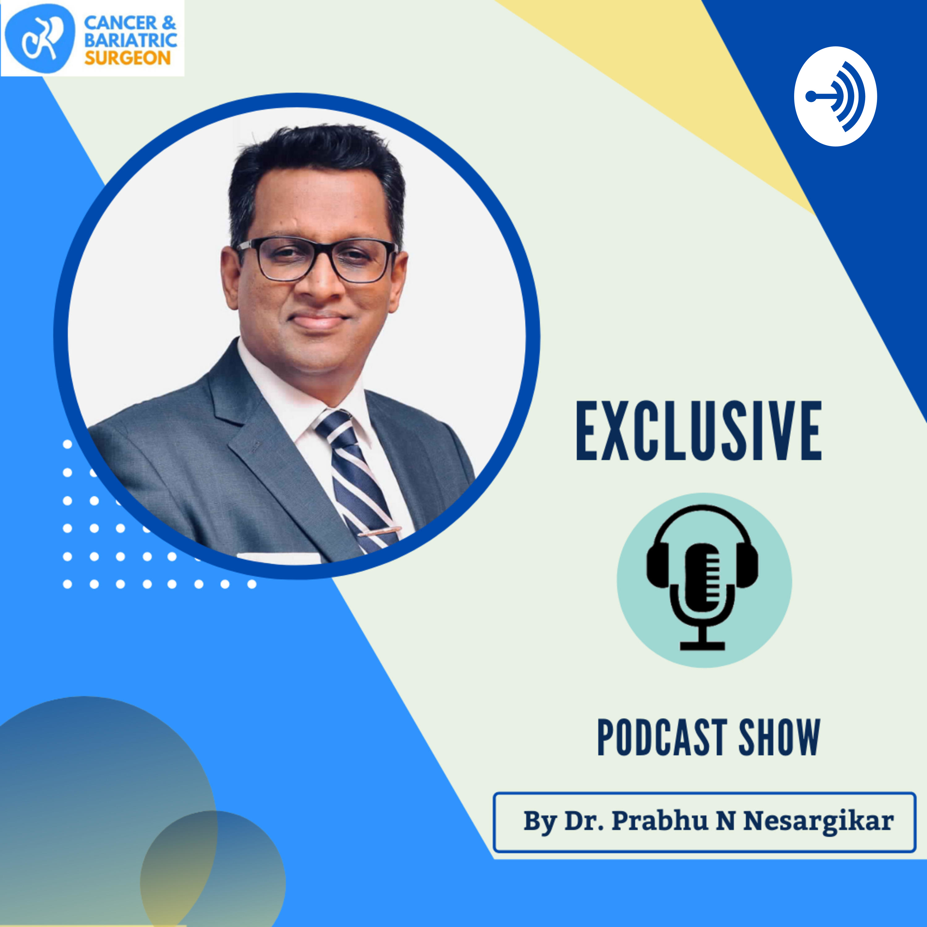 Cancer and Bariatric Surgeon Podcast