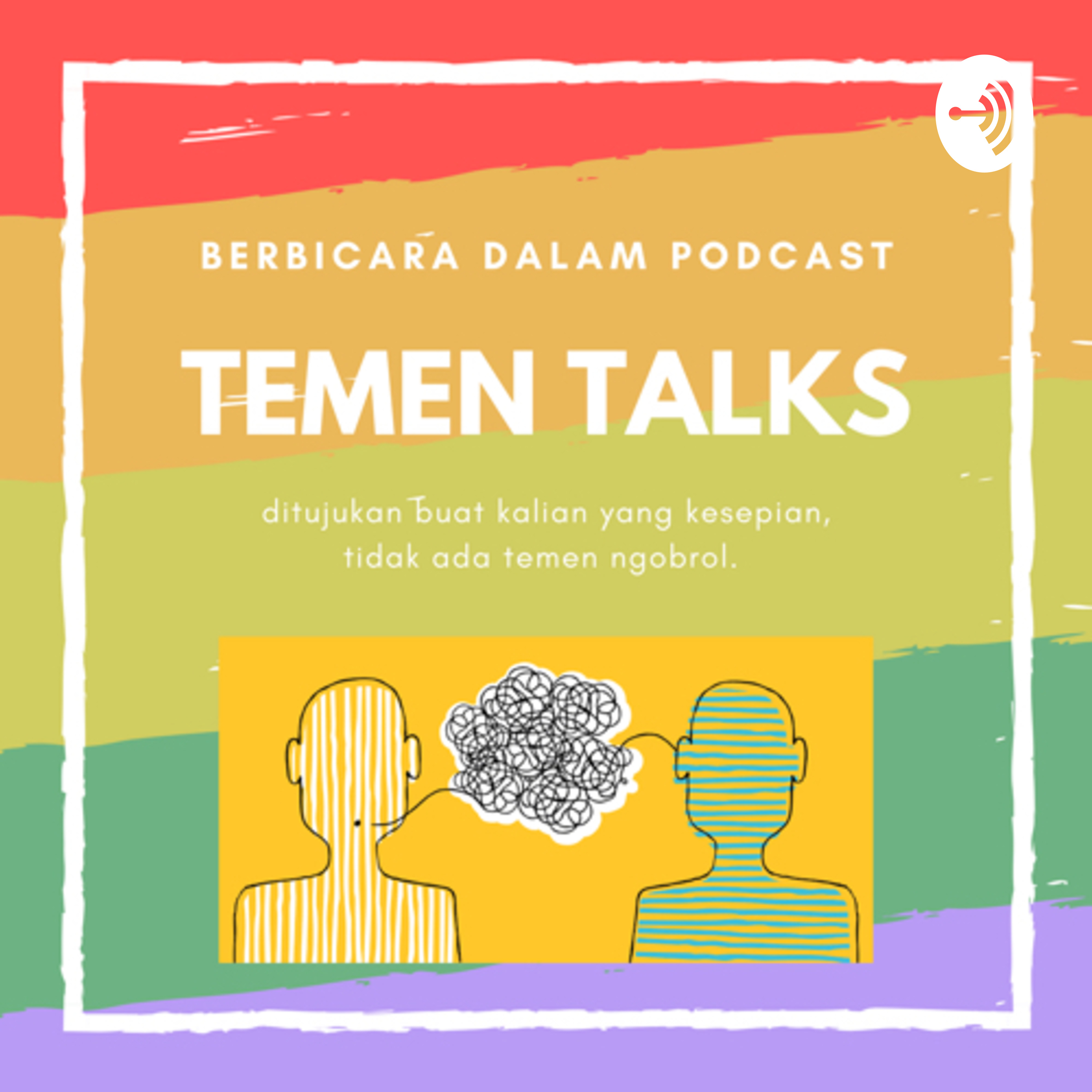 Temen Talks