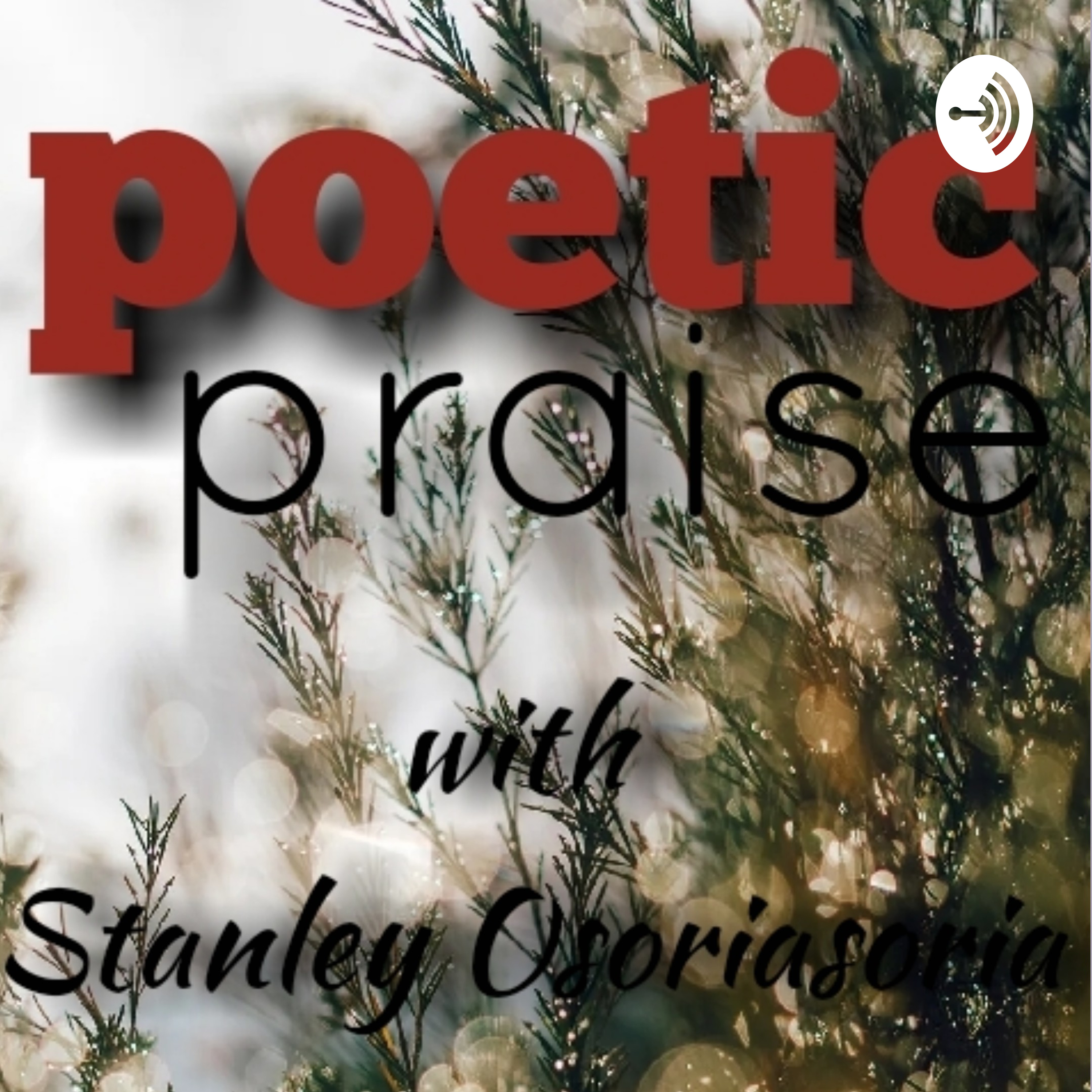 Poetic Praise podcast artwork