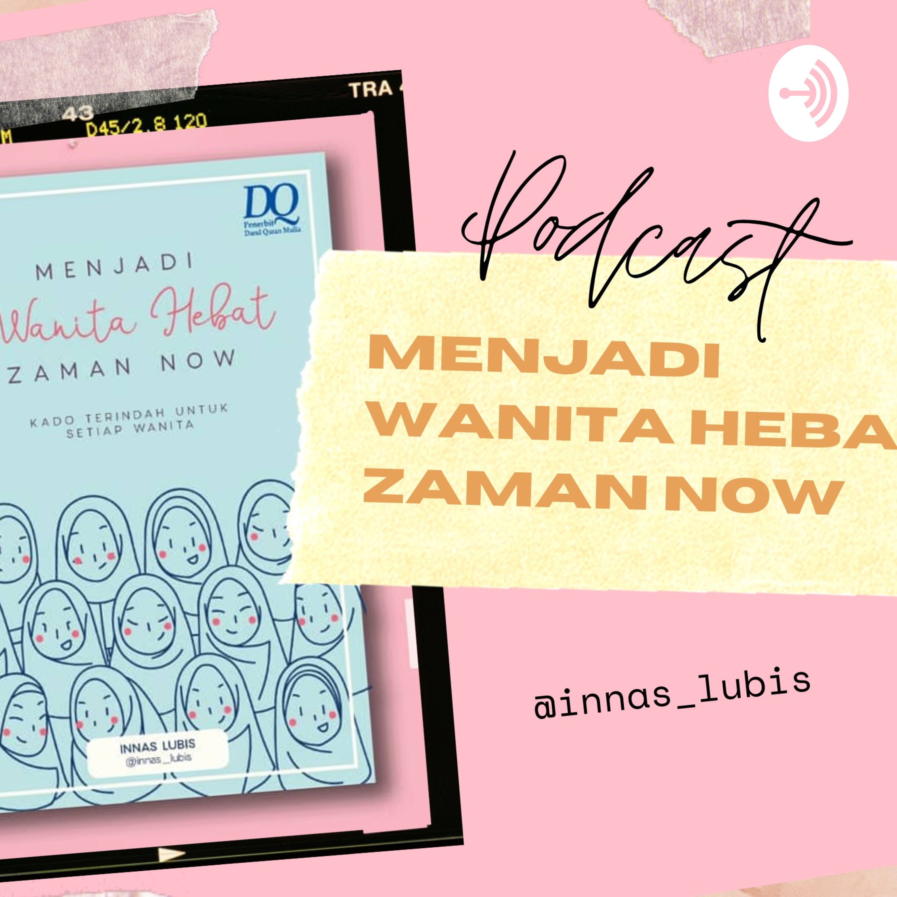 Menjadi Wanita Hebat Zaman Now