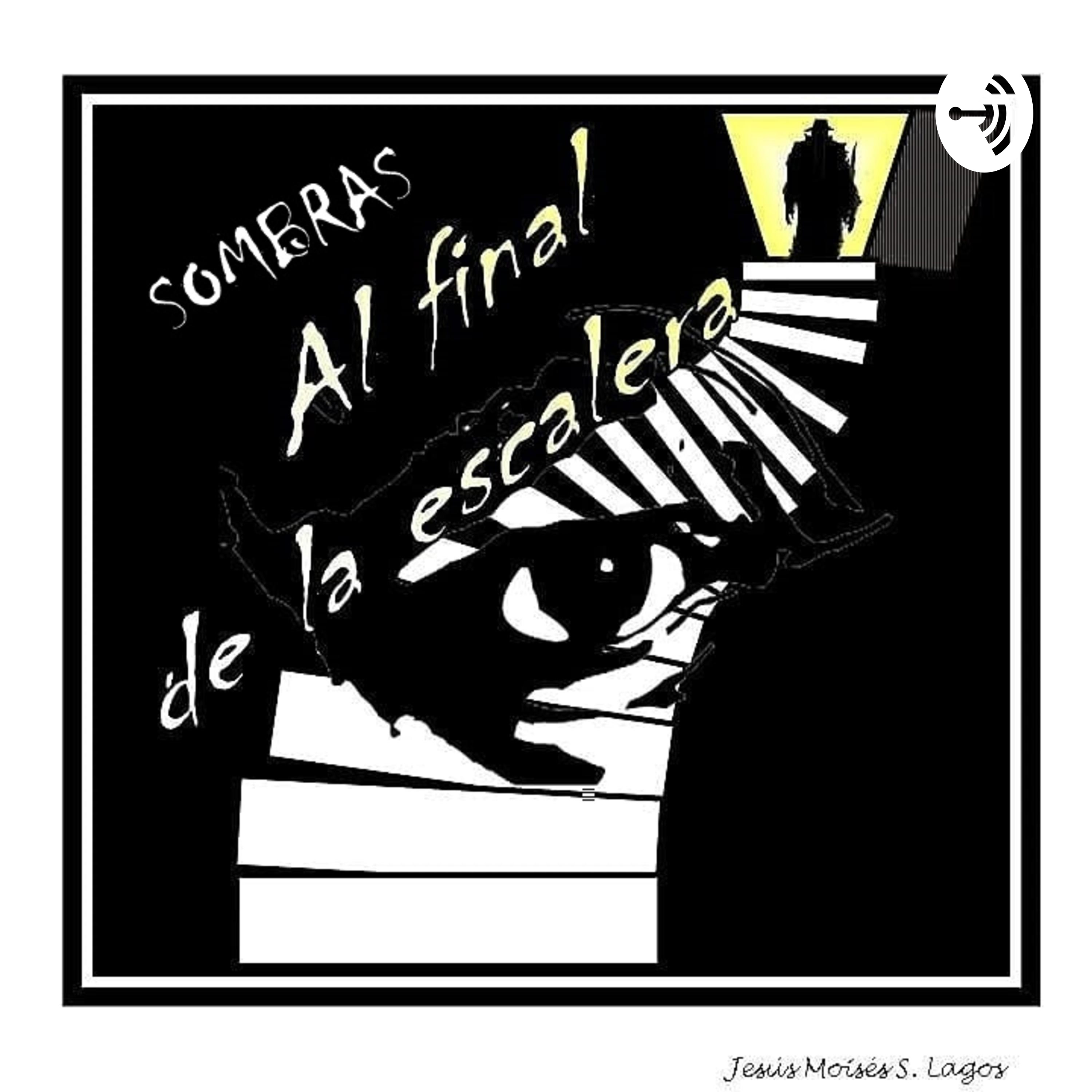 SOMBRAS AL FINAL DE LA ESCALERA