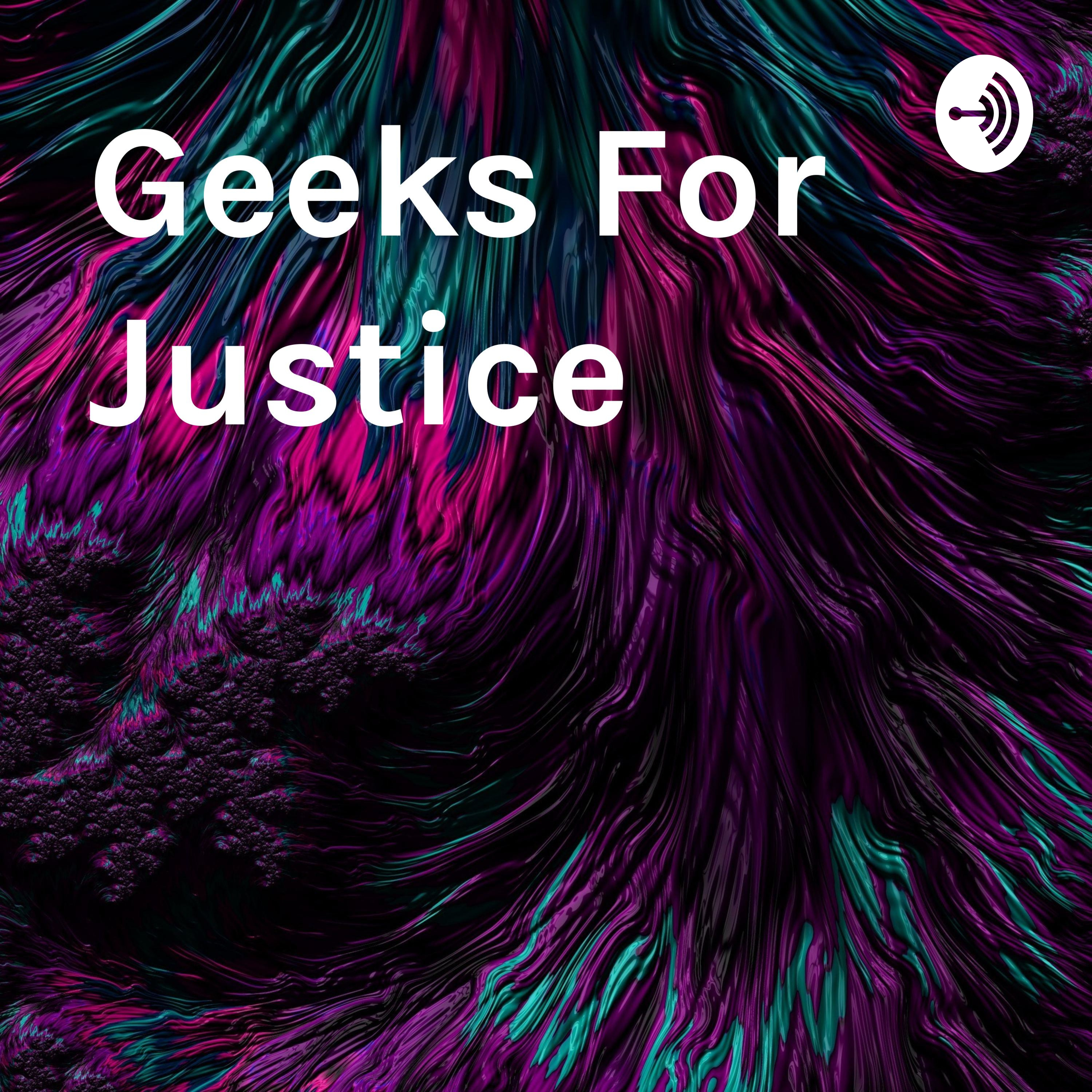 Geeks For Justice