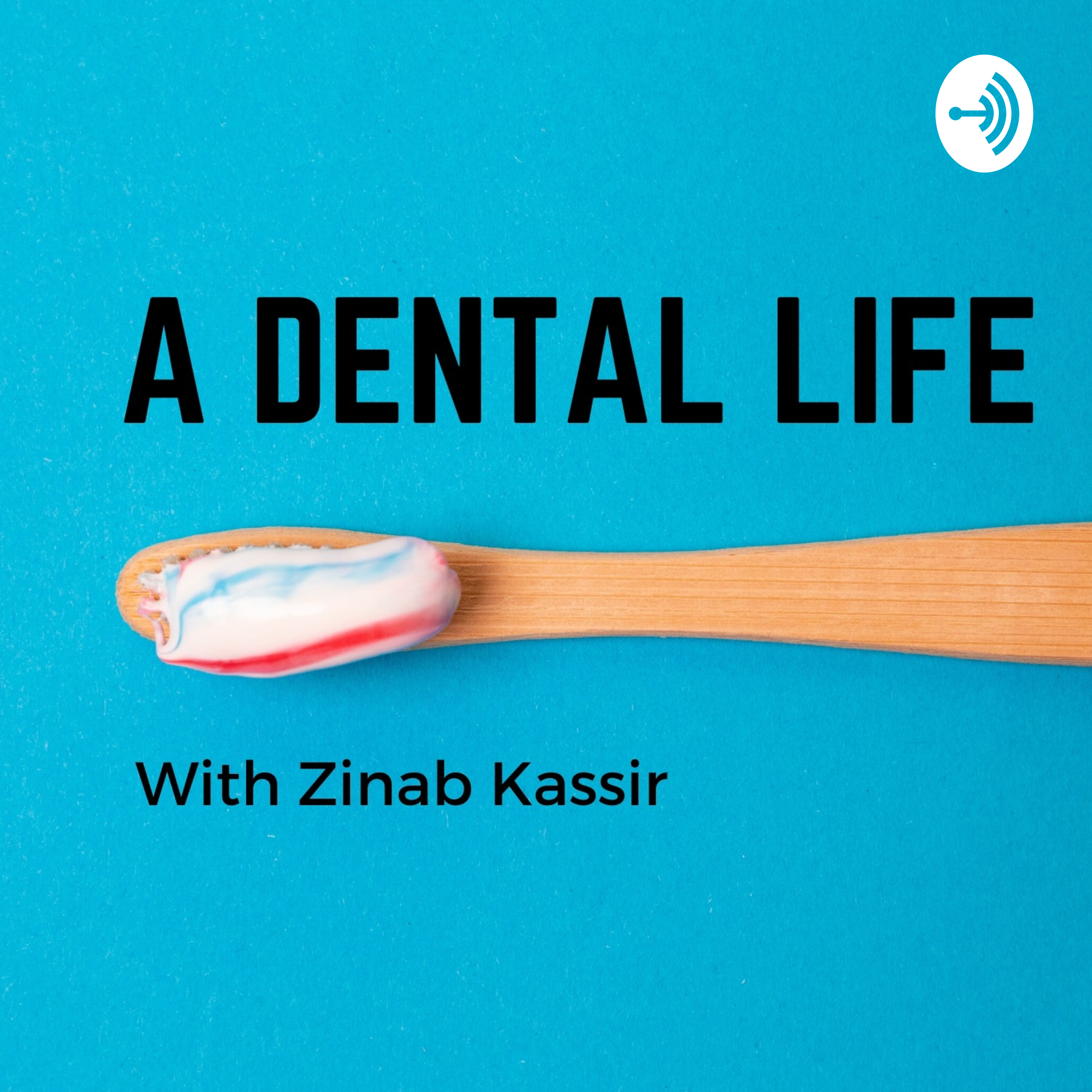 A Dental Life