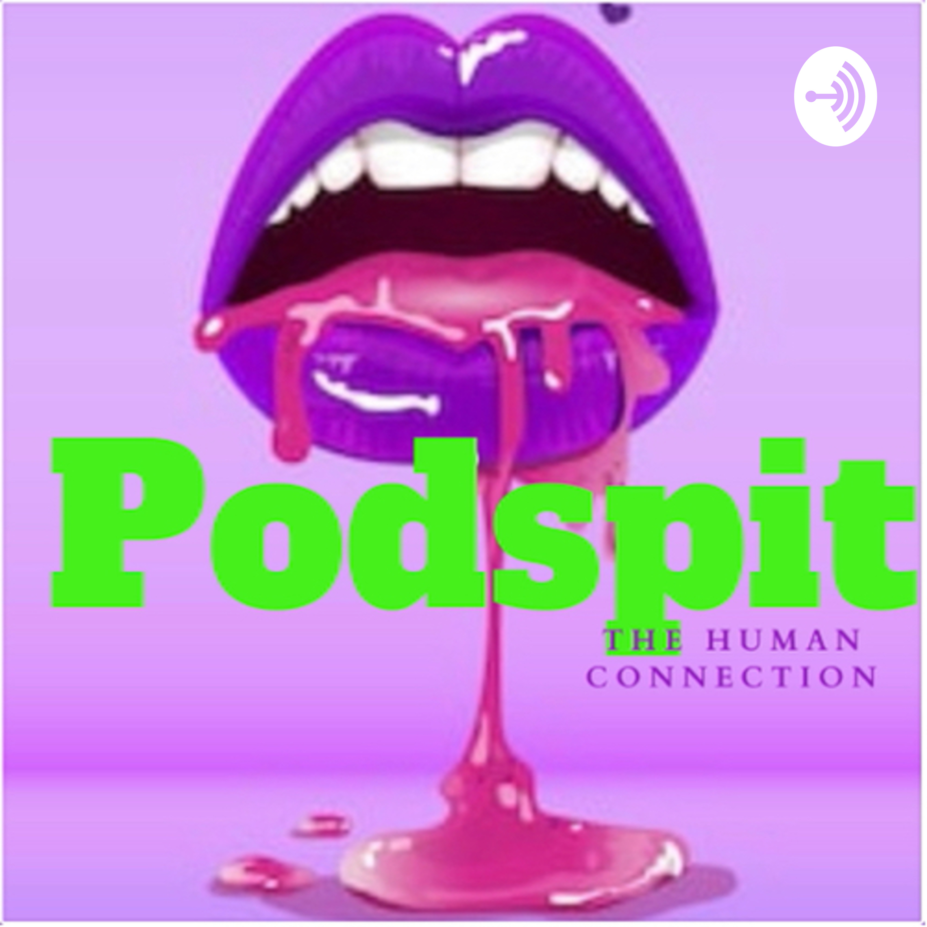 Podspit: The Human Connection