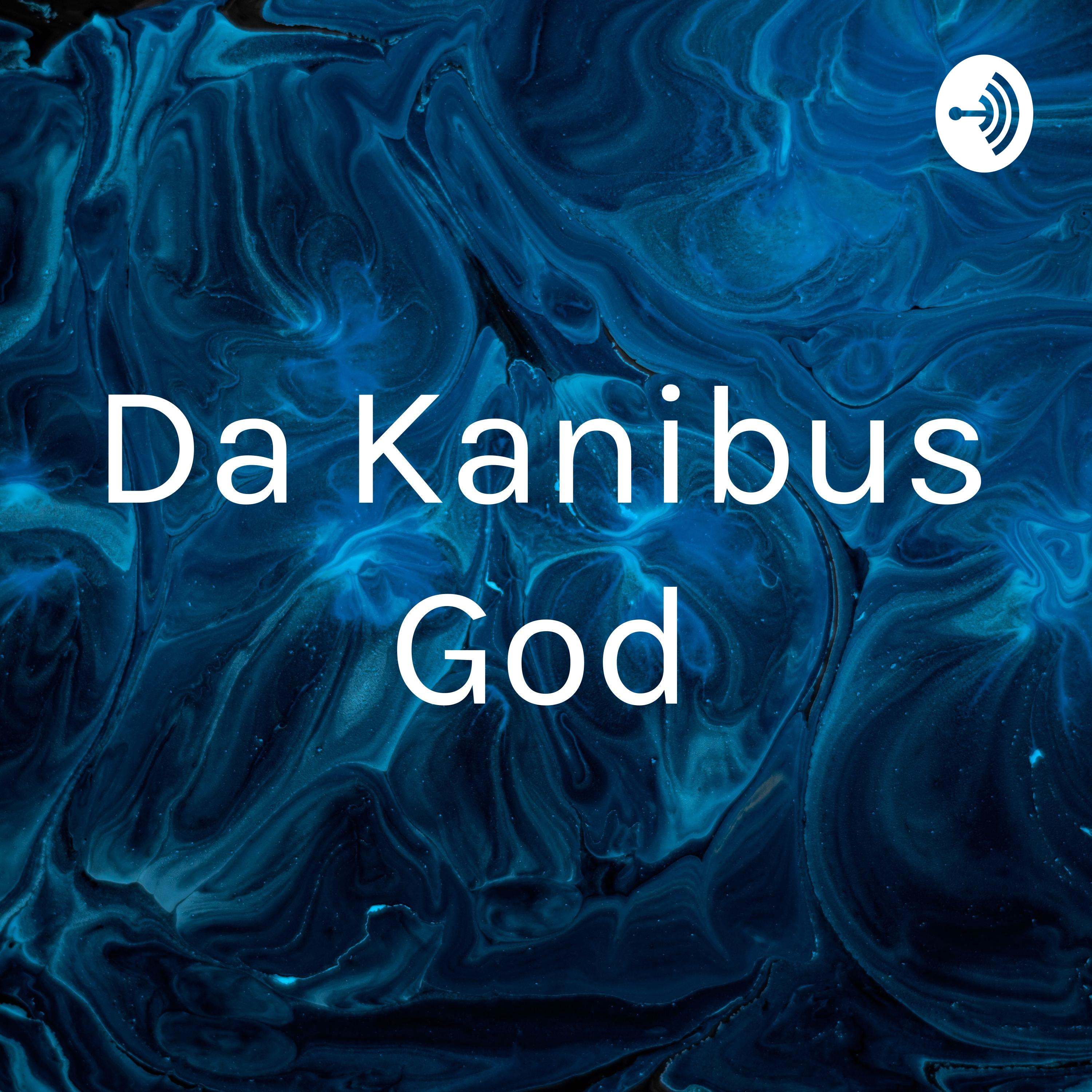 Da Kanibus God