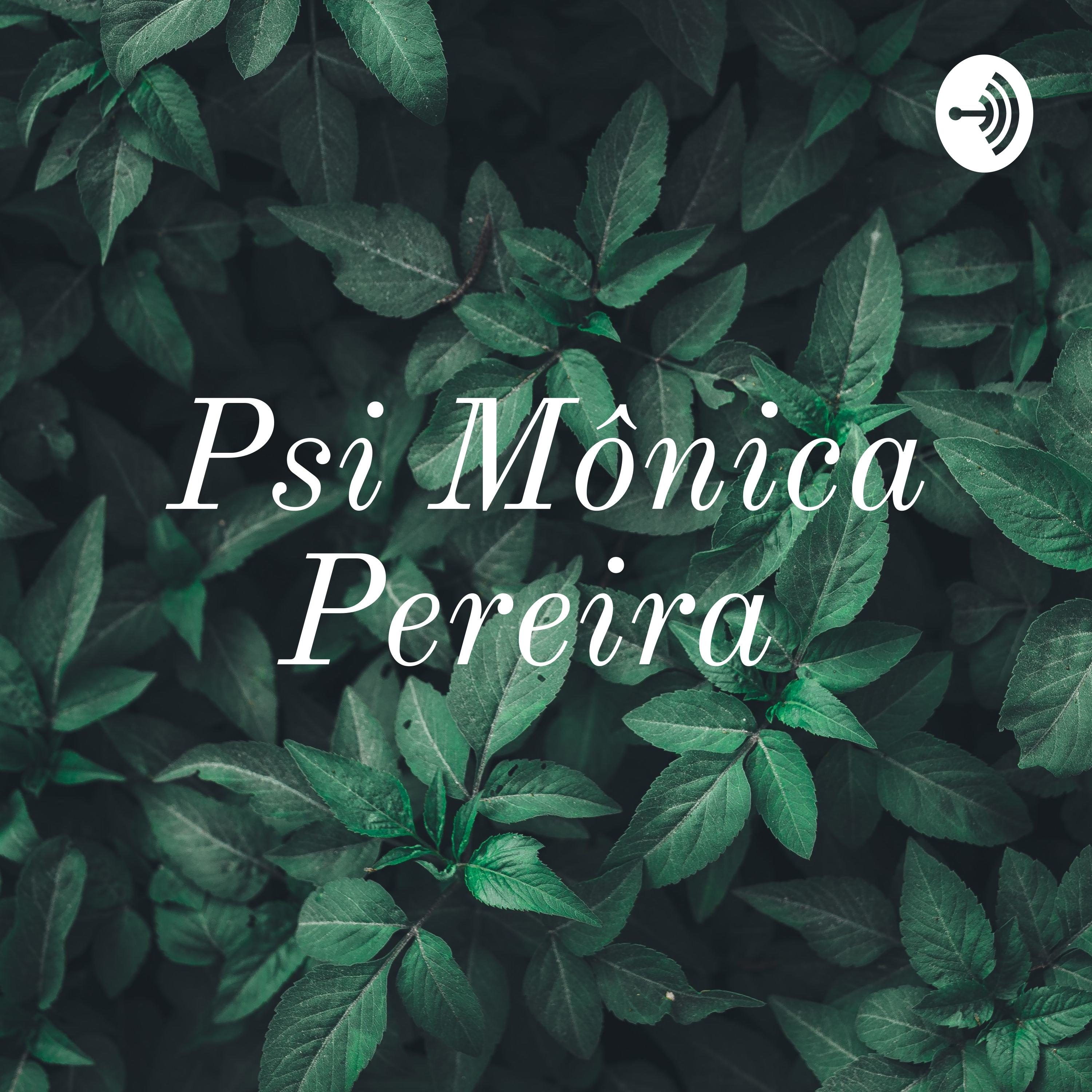 Psi Mônica Pereira
