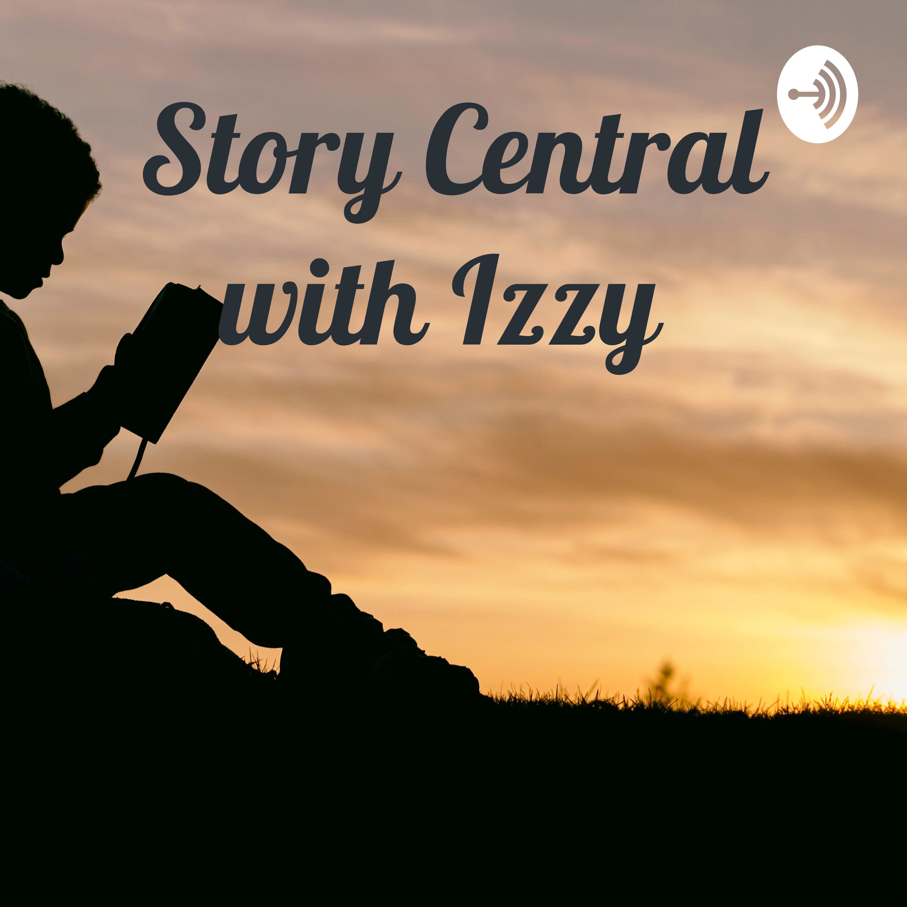 Story Central with Izzy 
