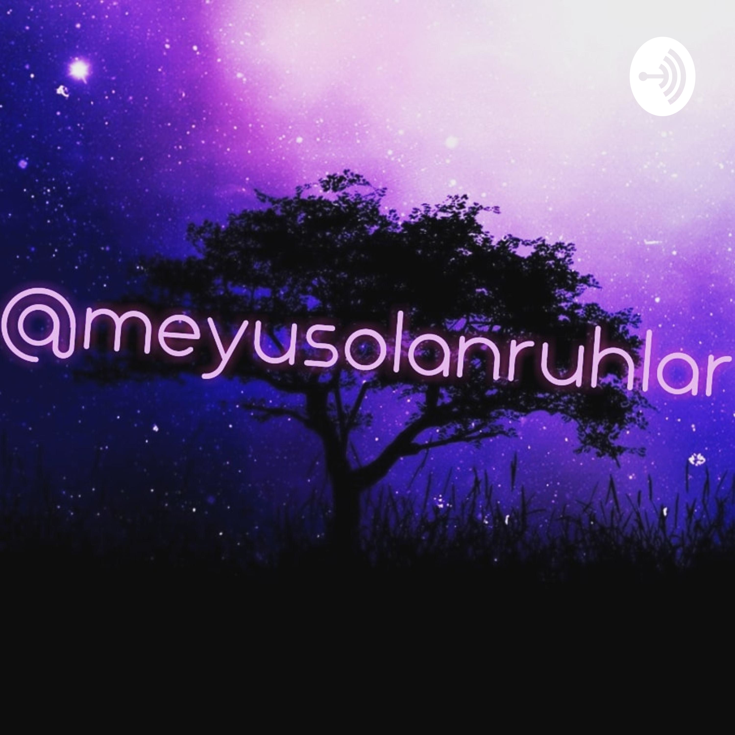 Meyus Olan Ruhlar podcast artwork