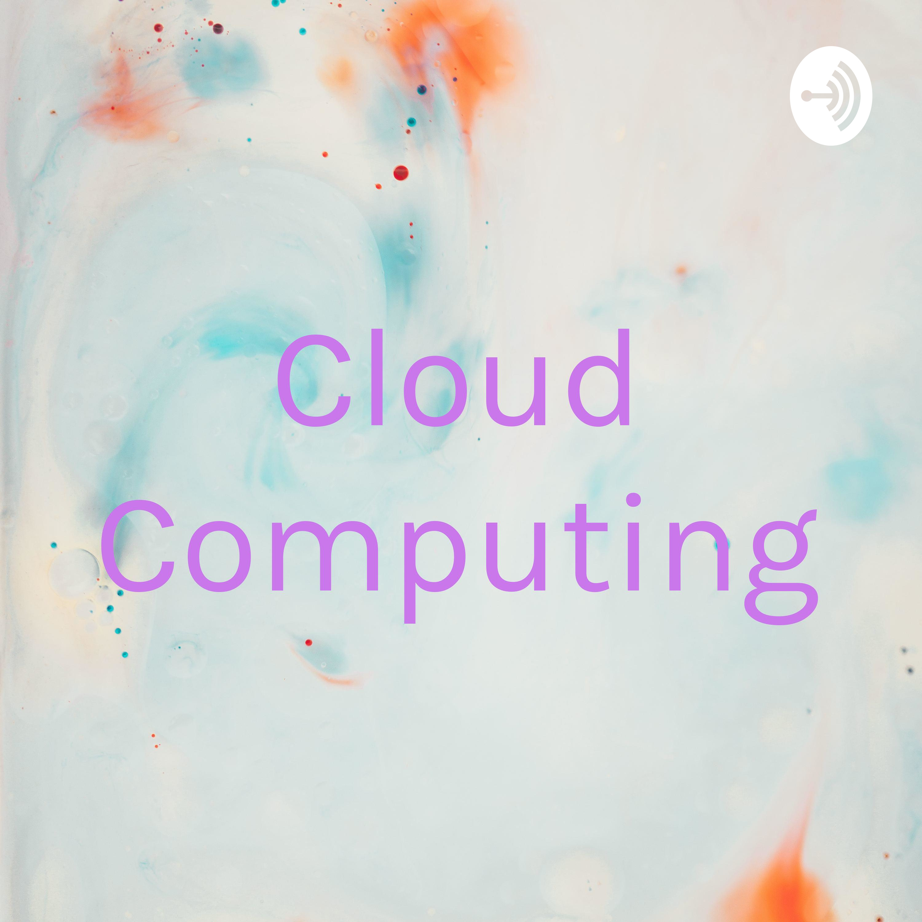 Cloud Computing