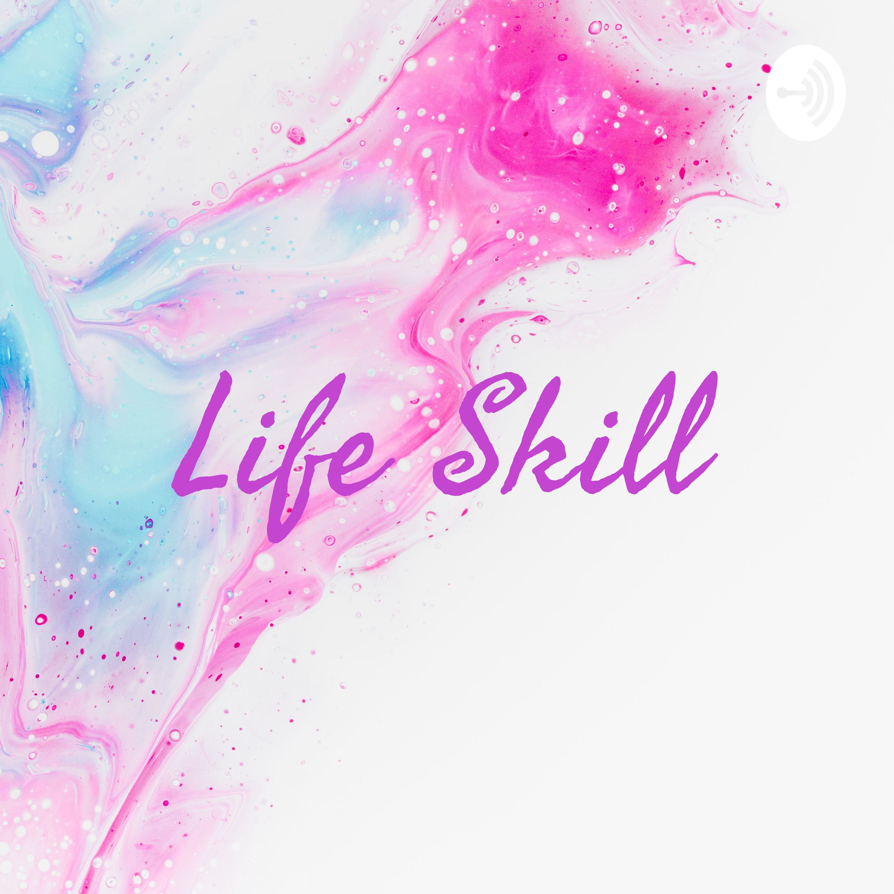 Life Skill