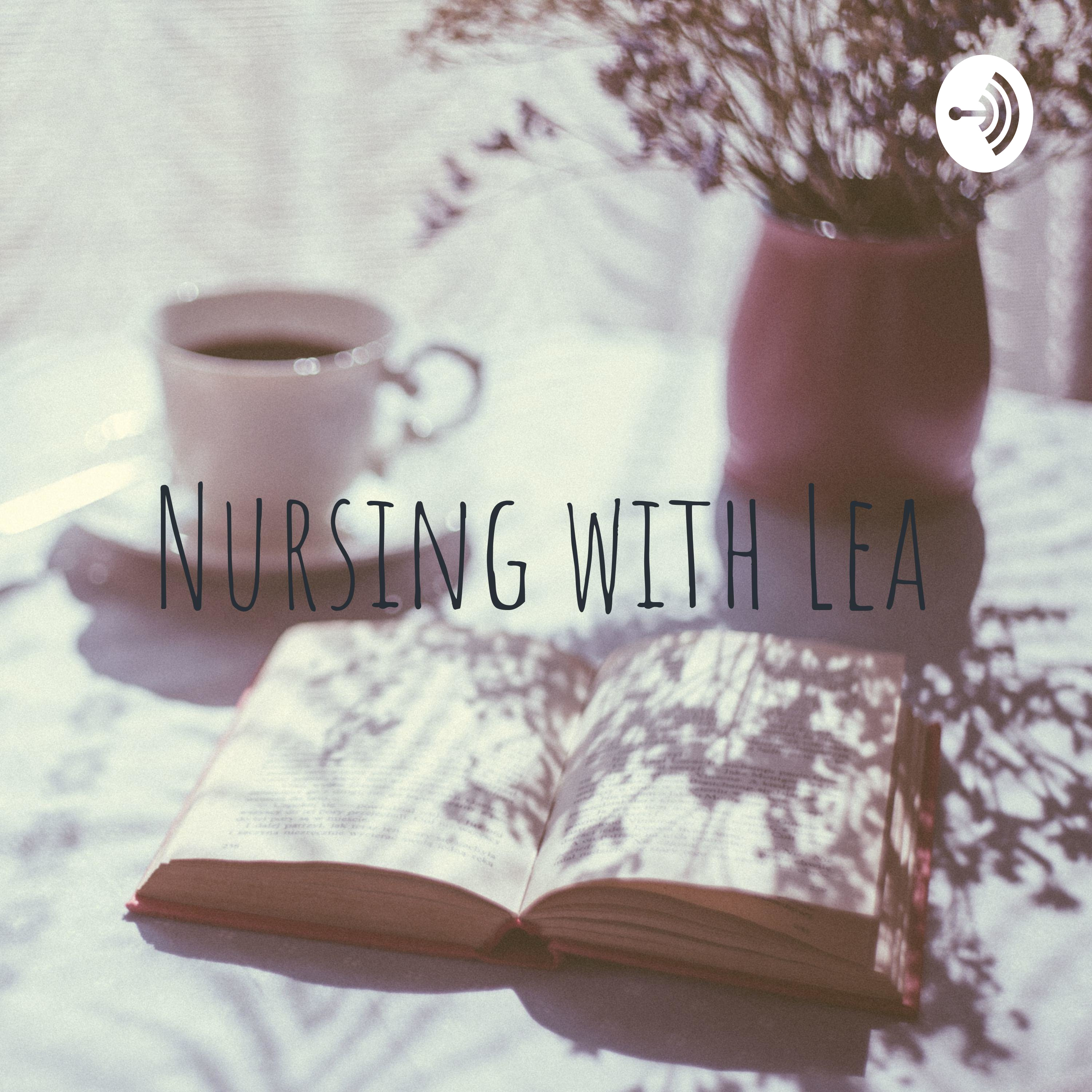 Nursing with Lea