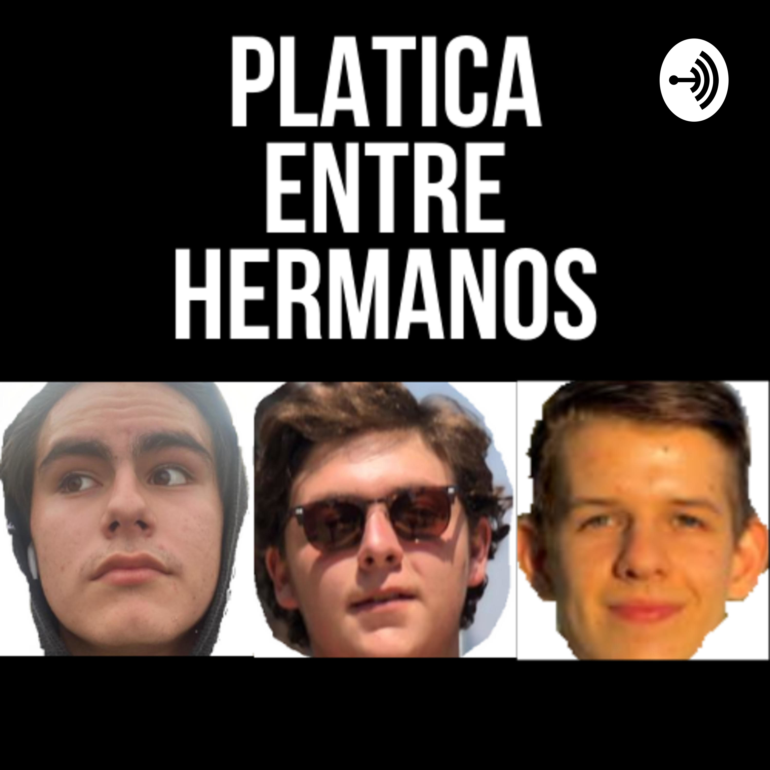 Plática Entre Hermanos.
