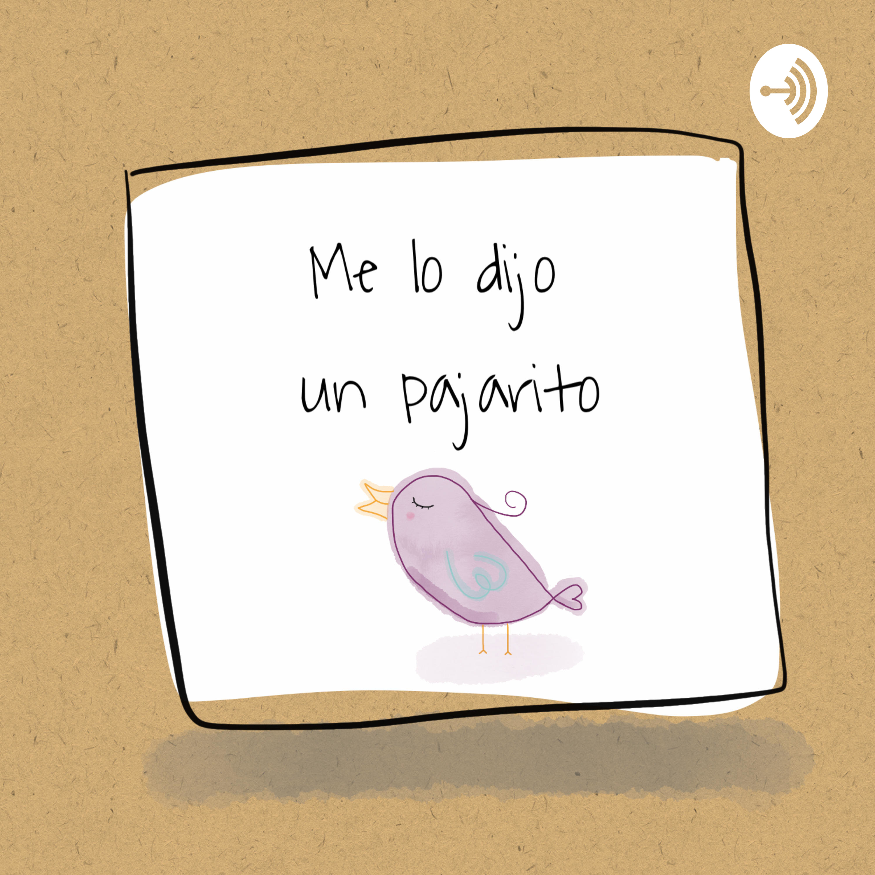 Me lo dijo un pajarito