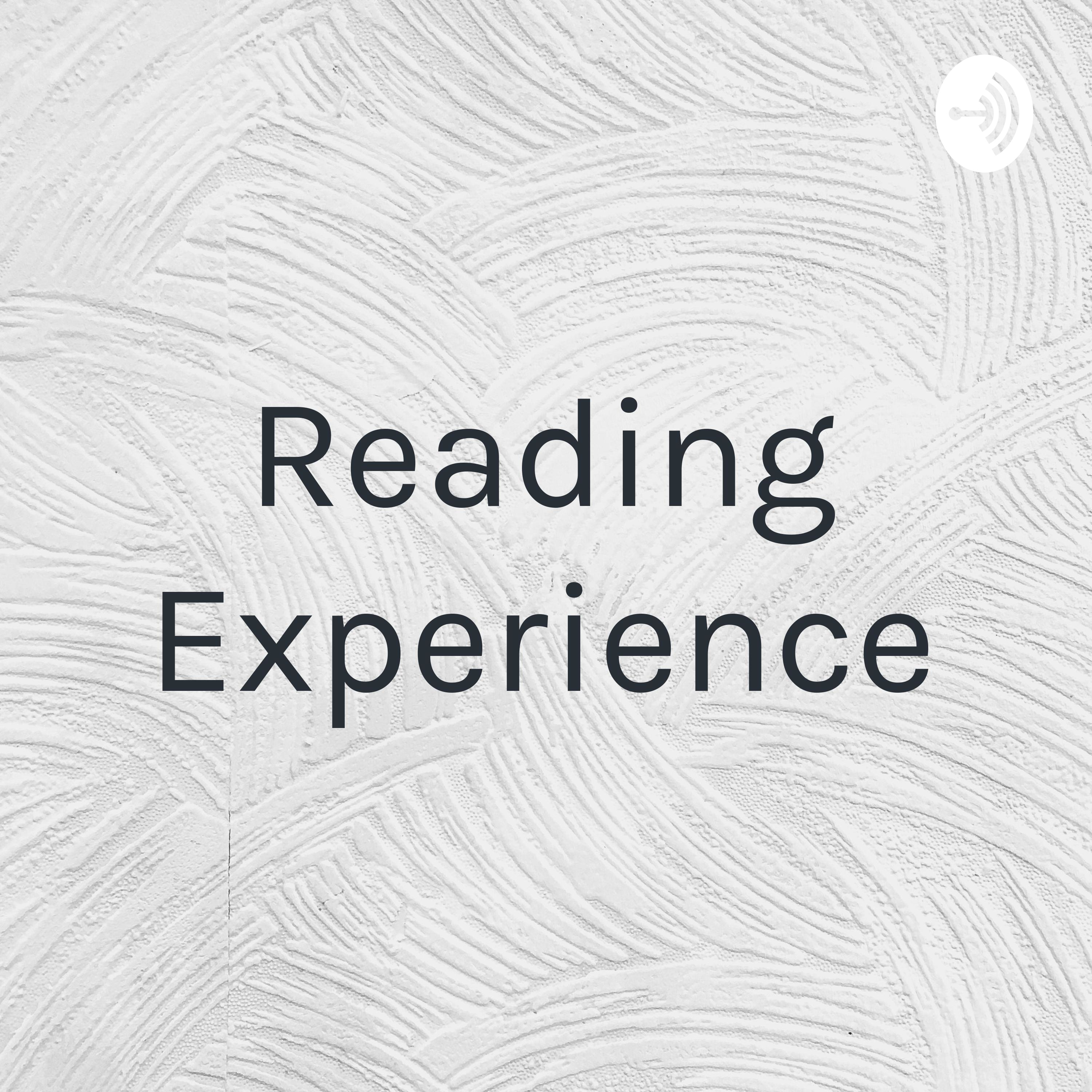 Reading Experience