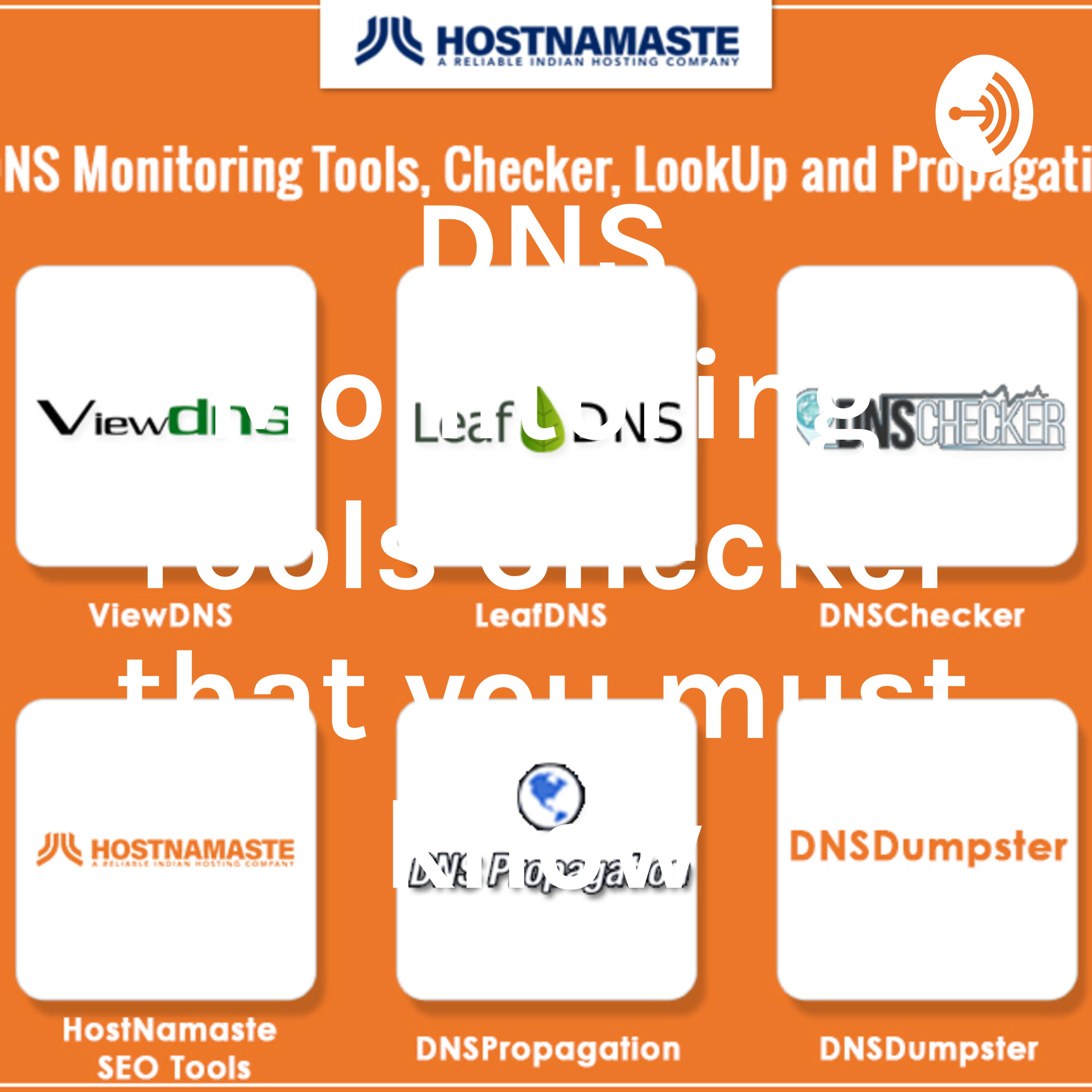 DNS Monitoring Tools Checker that you must know
