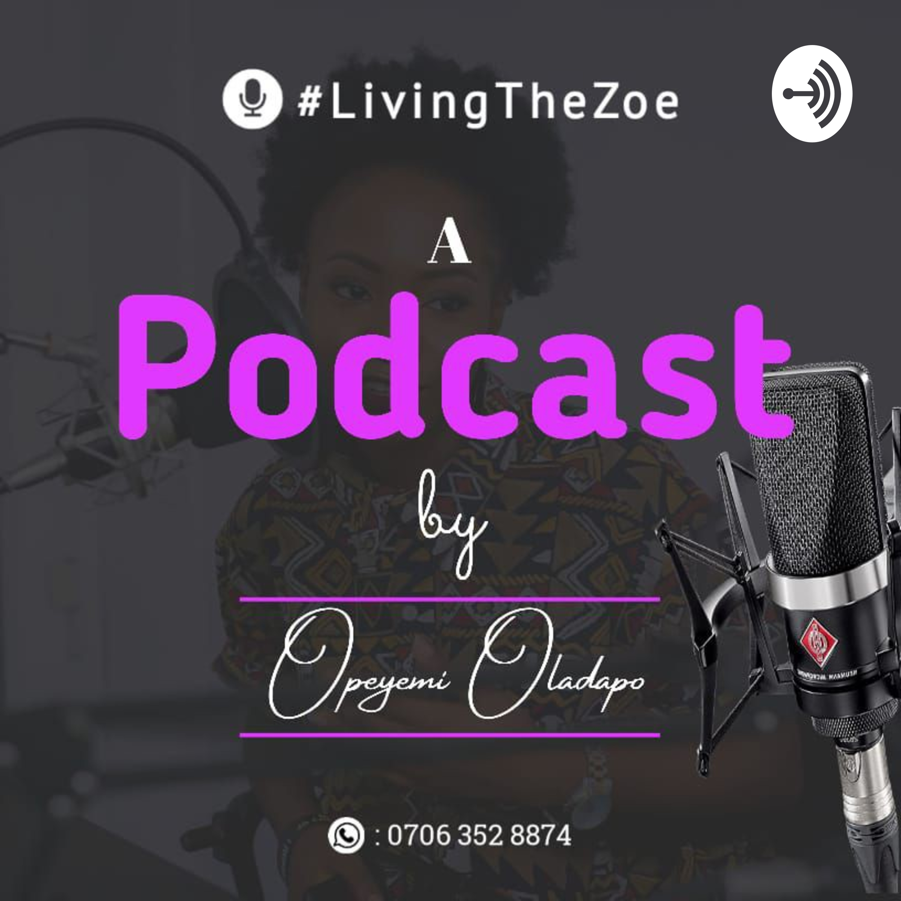 LIVING THE ZOE:The Podcast podcast artwork