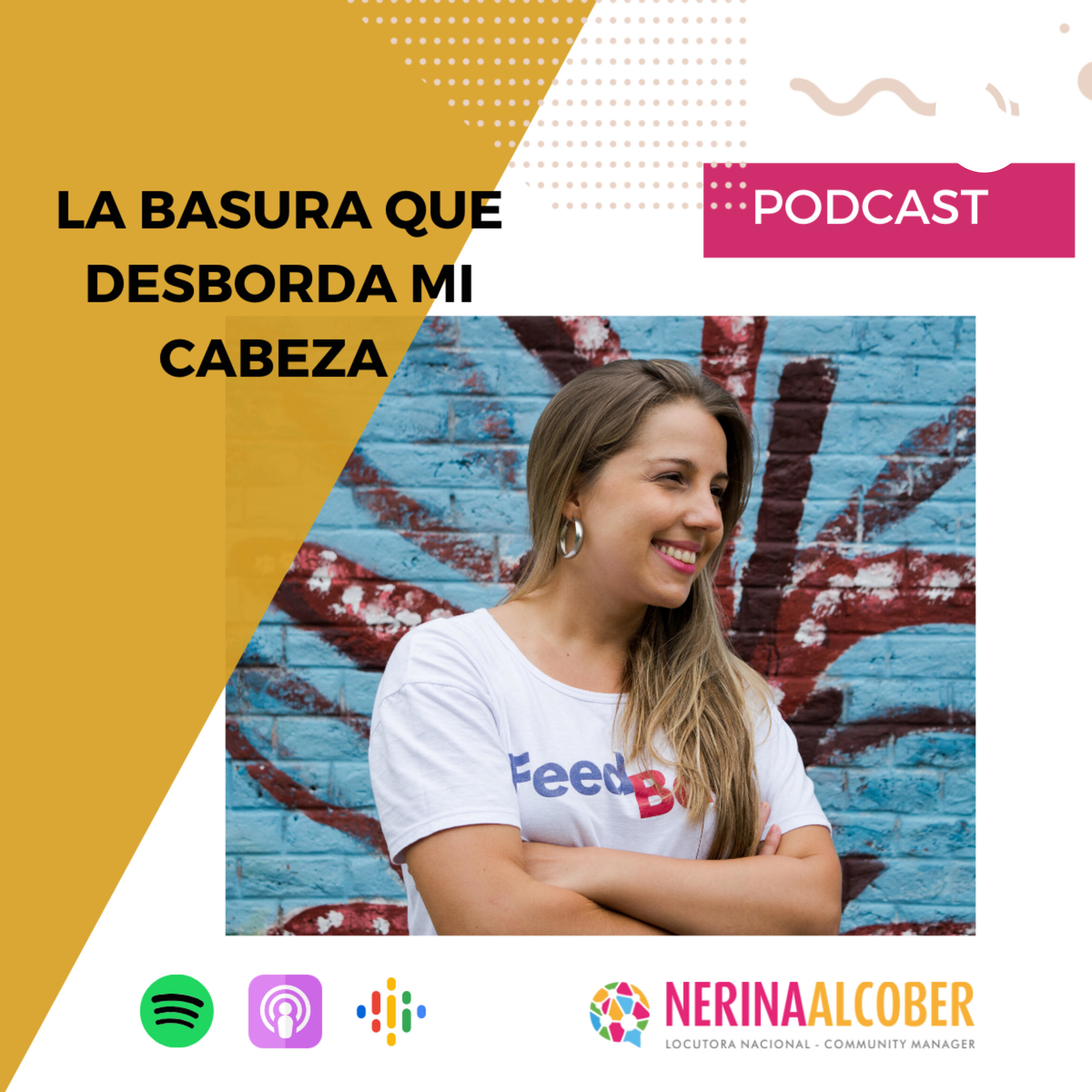 La basura que desborda mi cabeza 