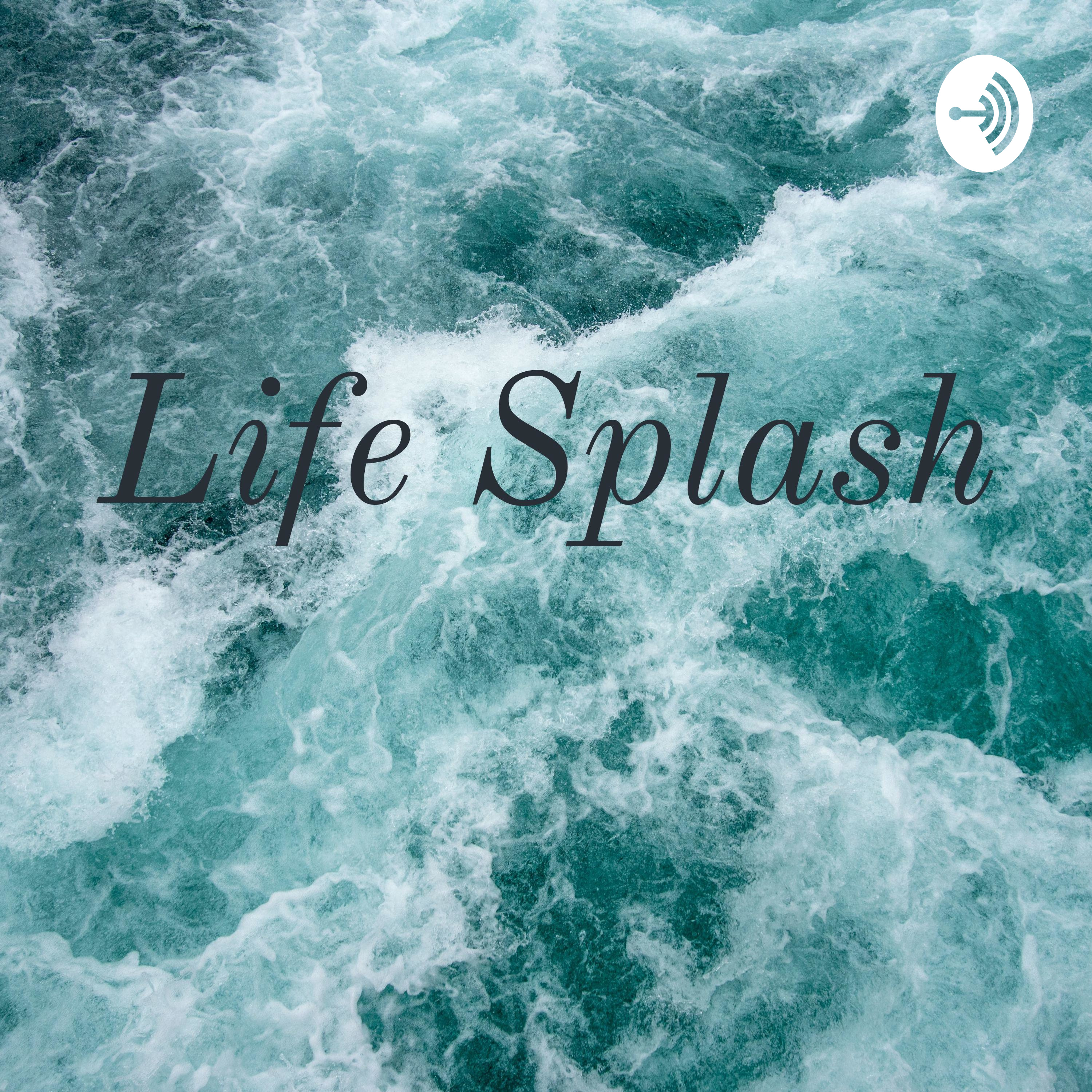 Life Splash 