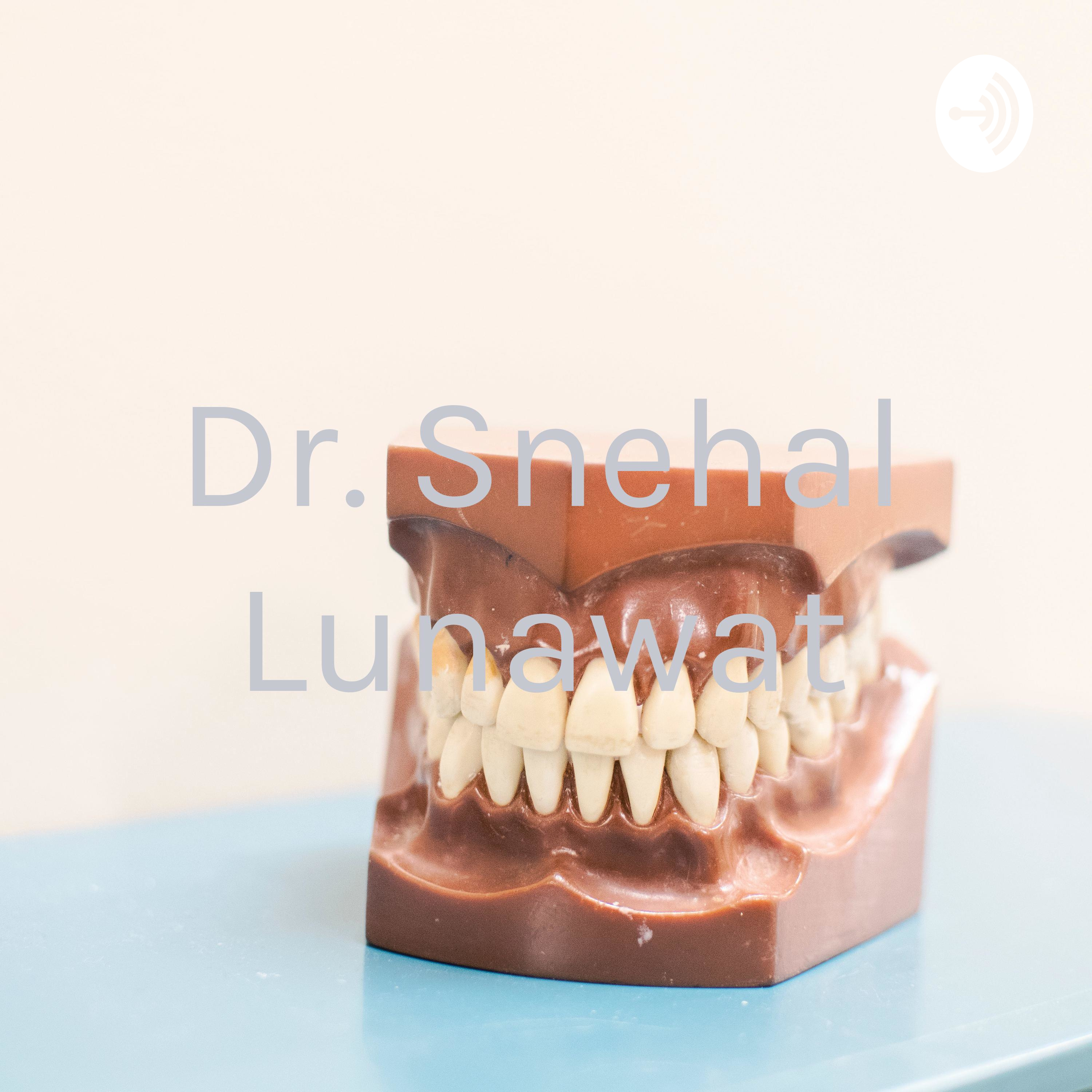 Dr. Snehal Lunawat