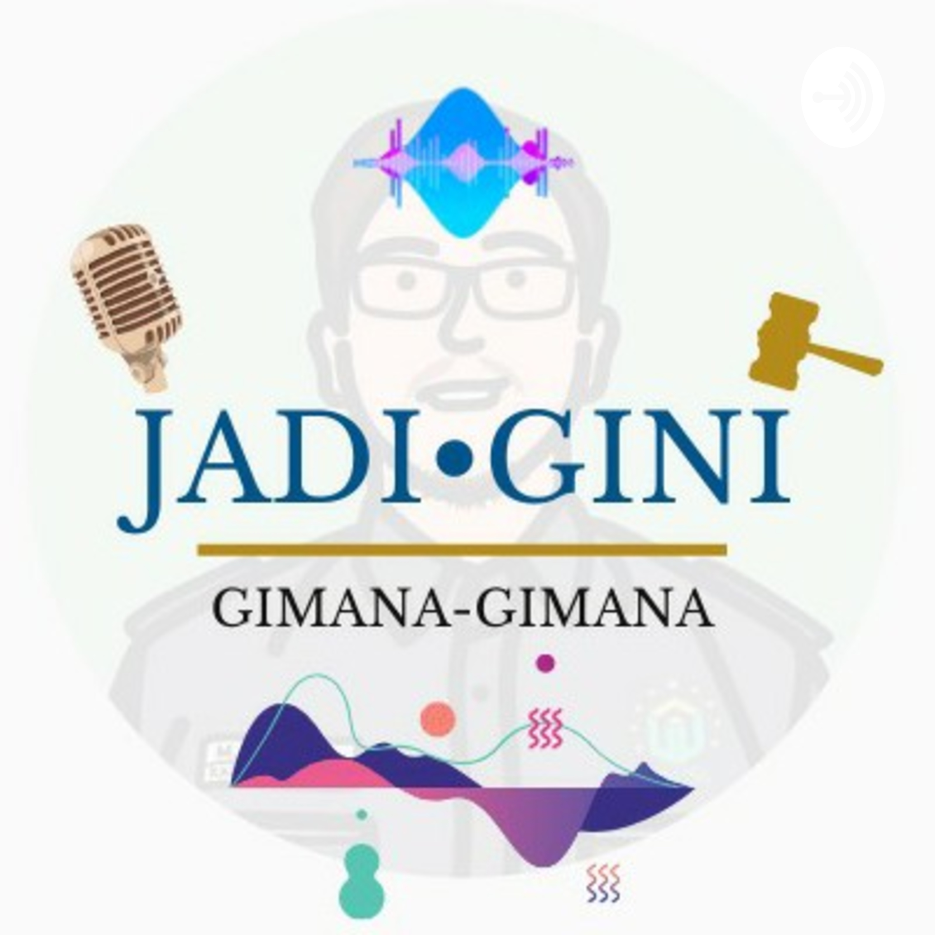 Jadi Gini || Gimana-Gimana