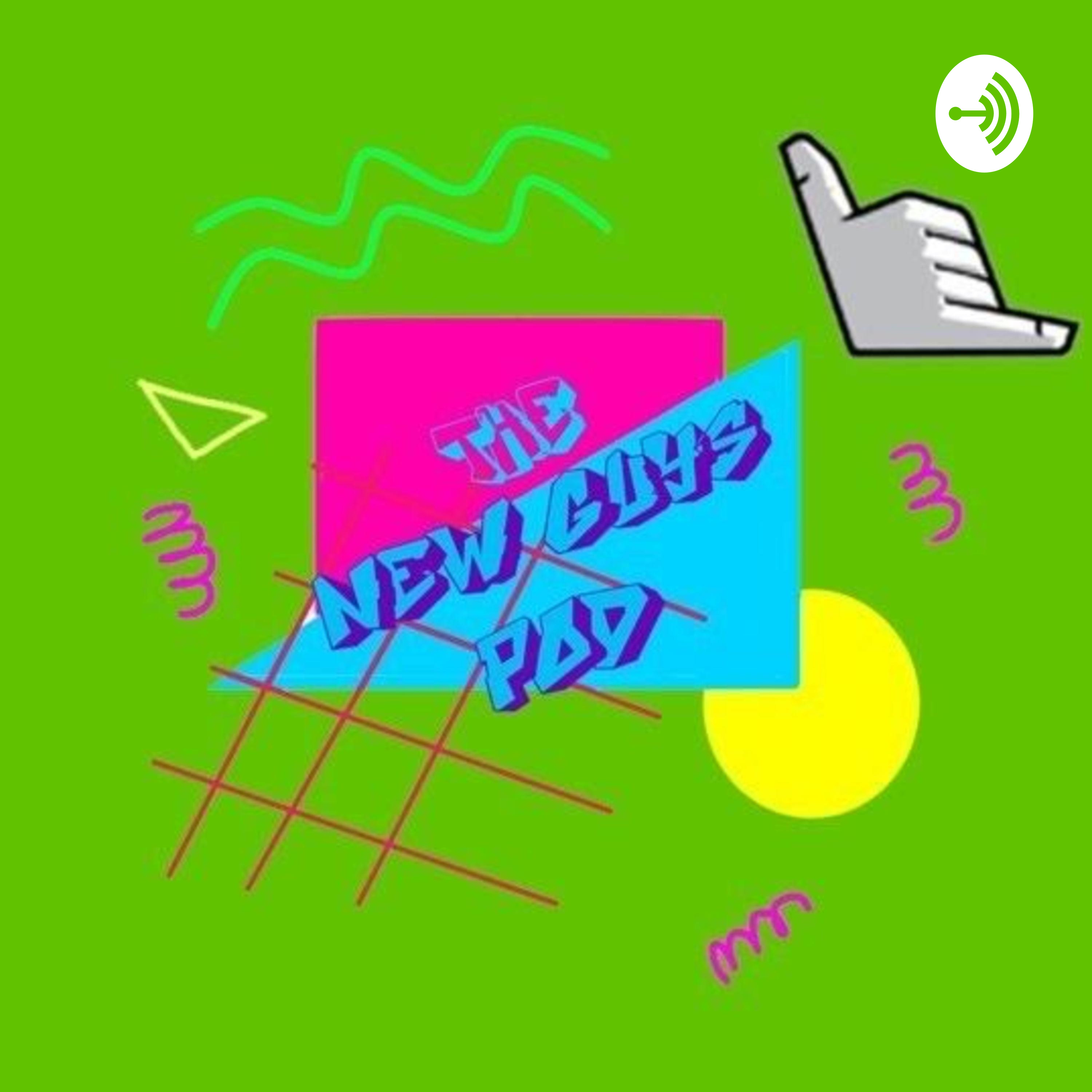 The New Guys Podcast