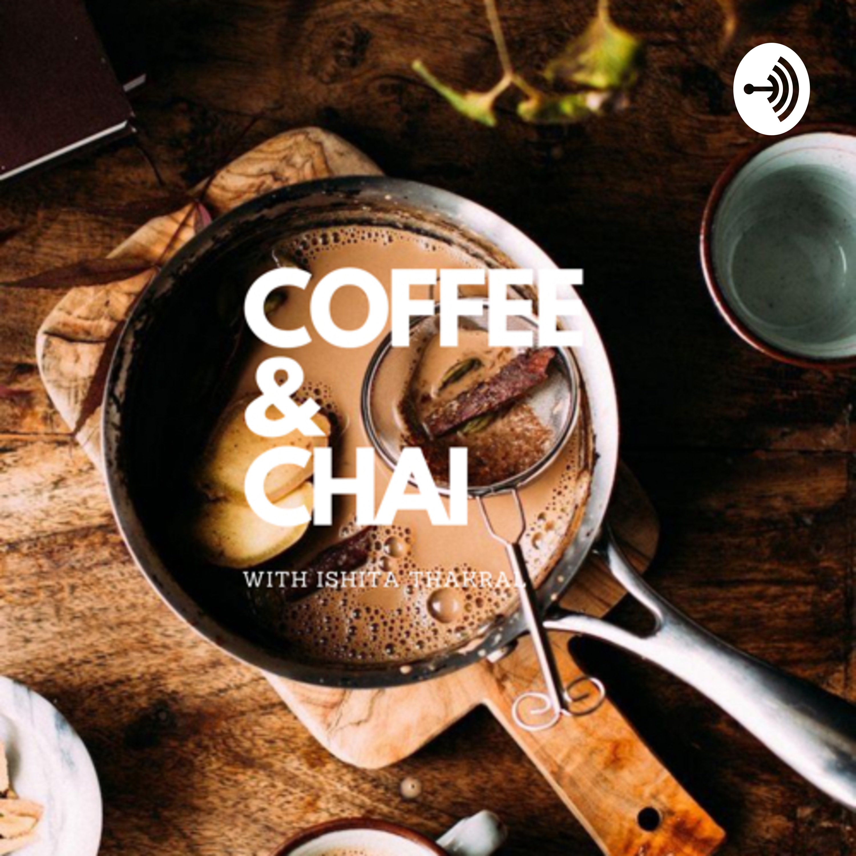 COFFEE&CHAI podcast artwork