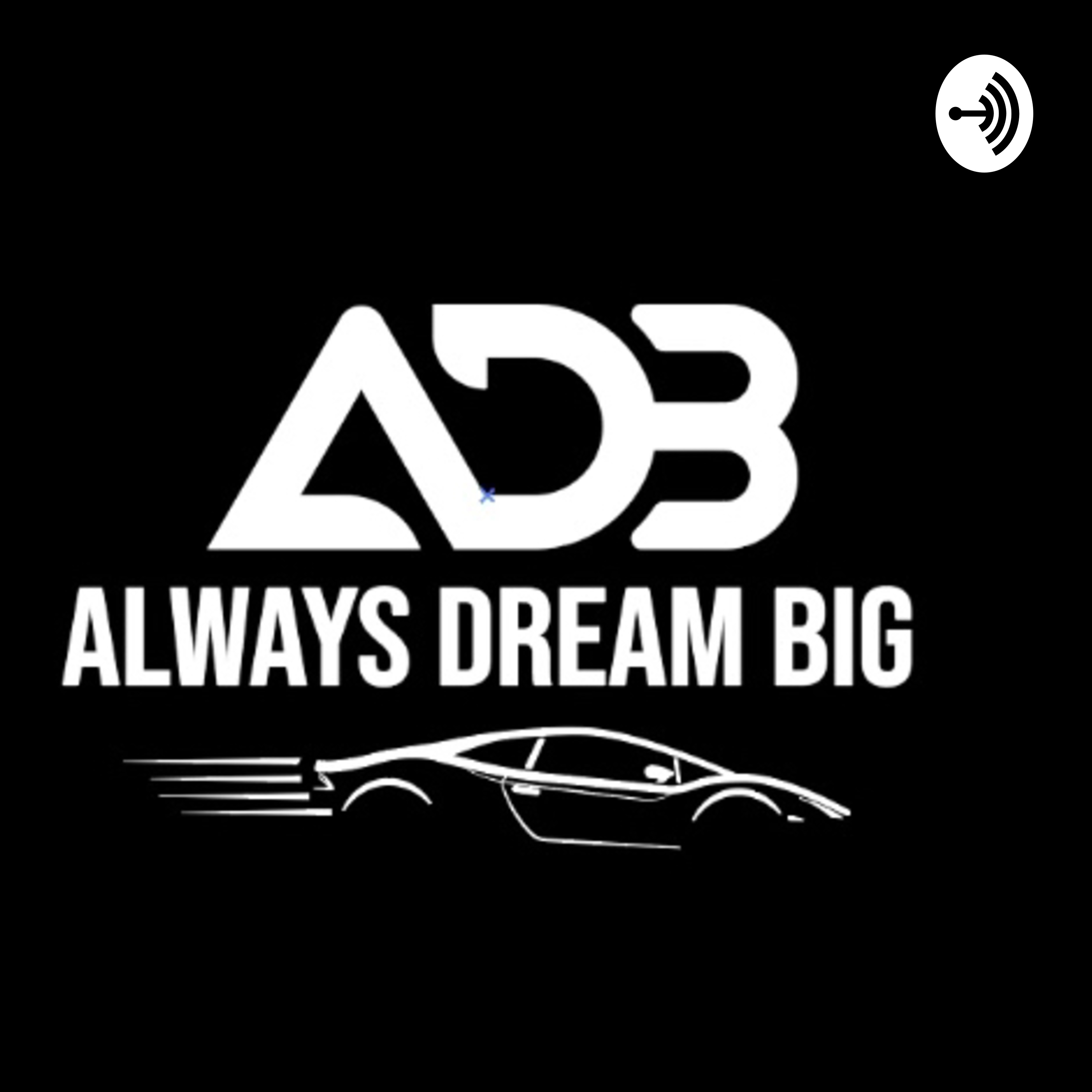 Always Dream Big 💪🏽