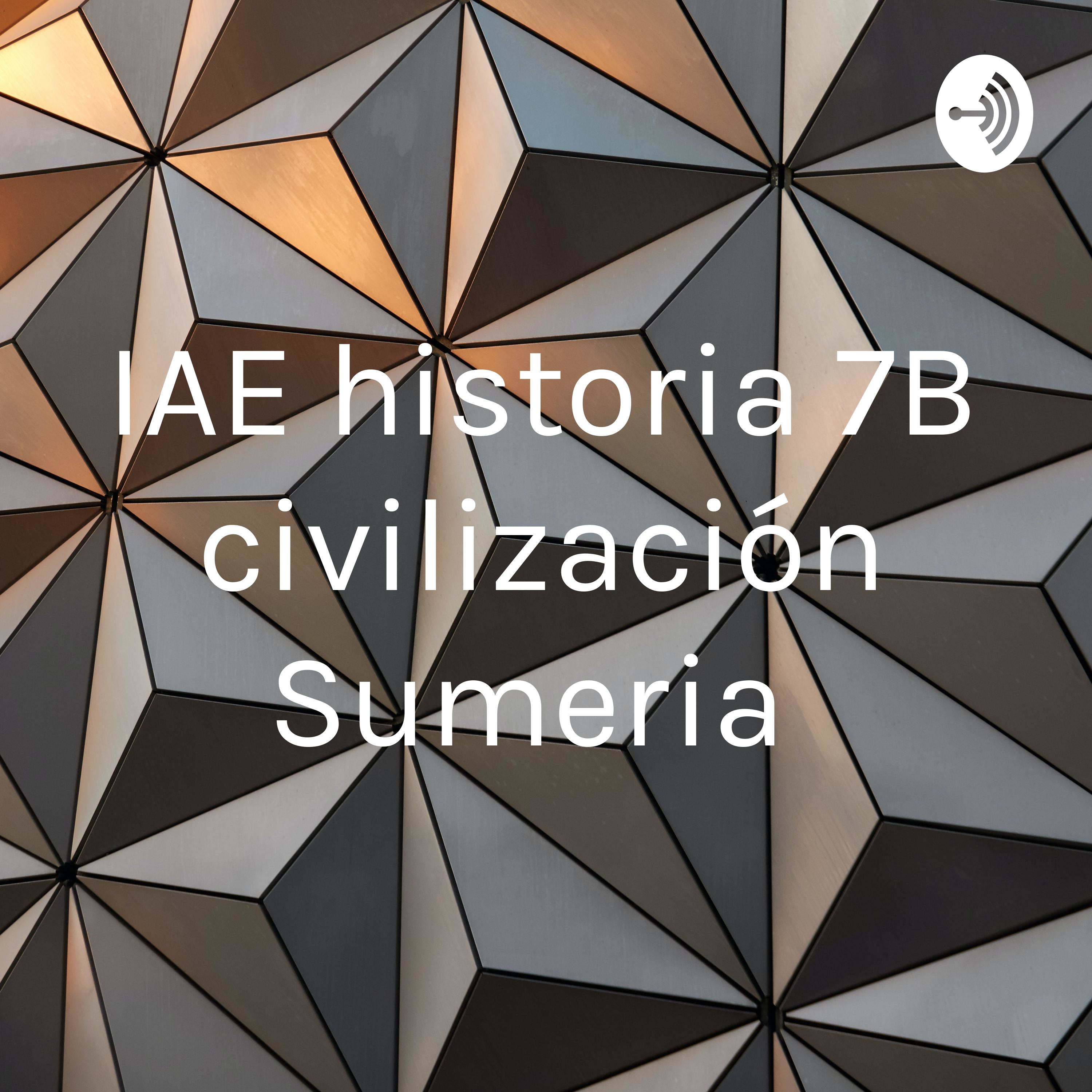 IAE historia 7B civilización Sumeria 