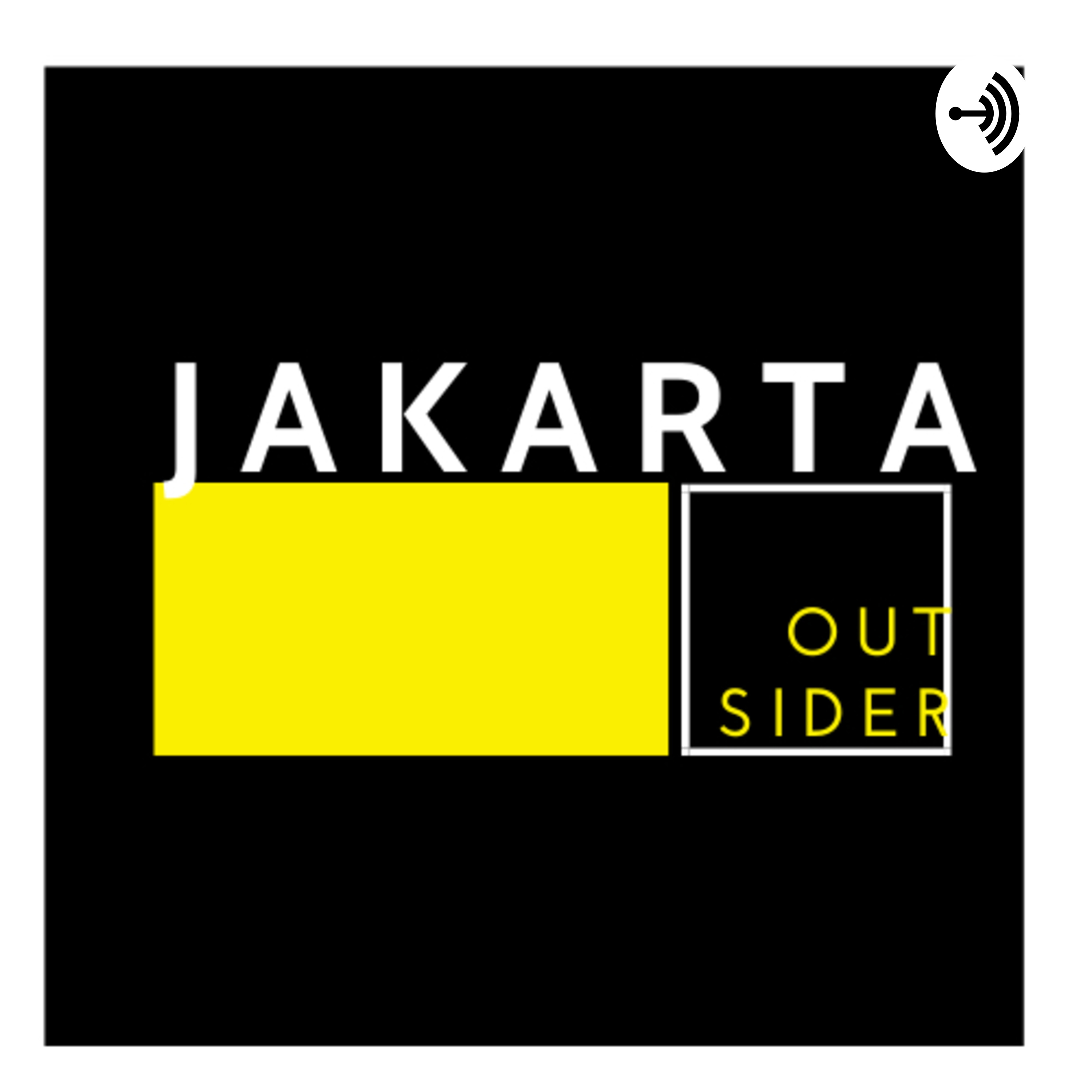 Logo of the podcast Jakarta Outsider Podcast Jakarta Outsider