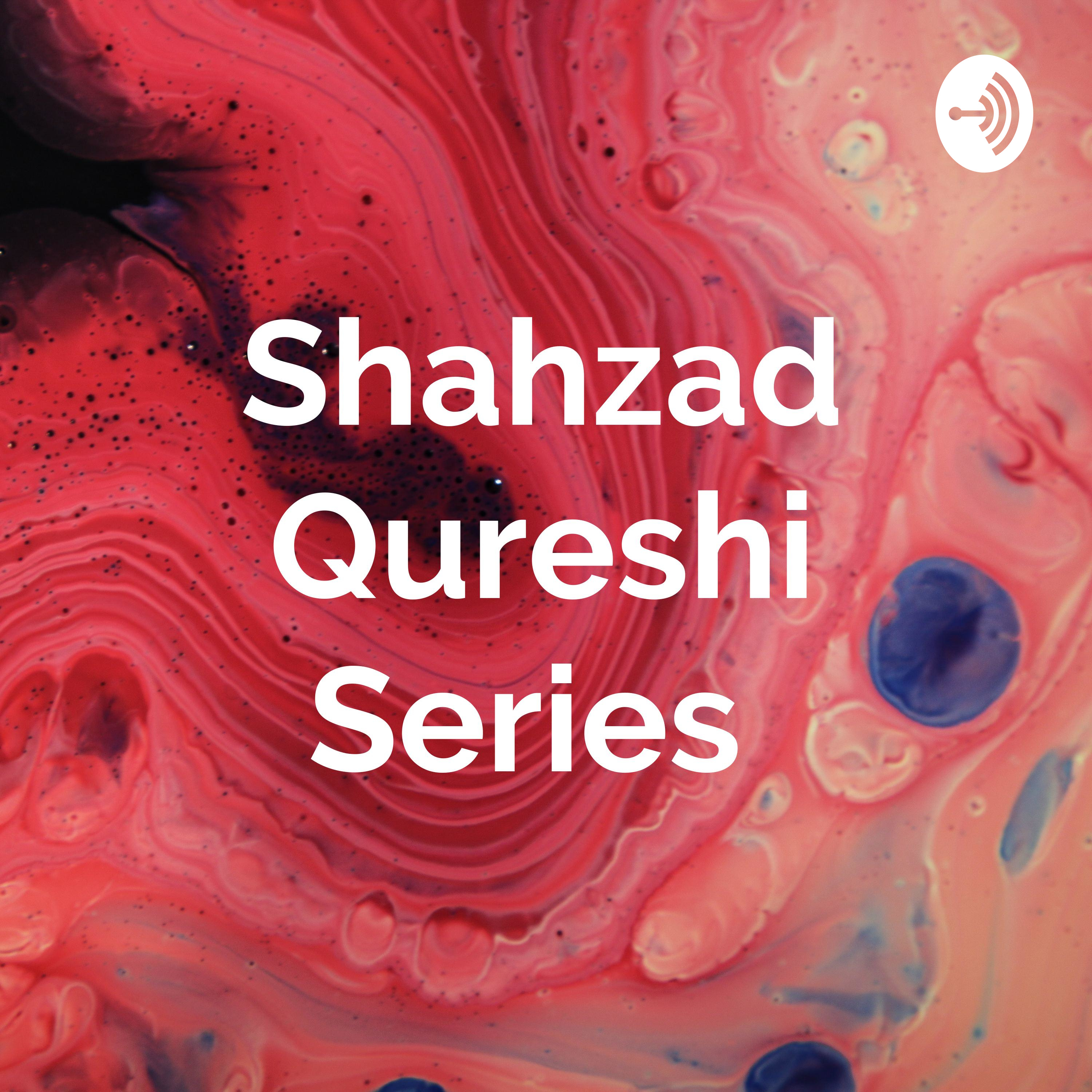 Shahzad Qureshi Series 
