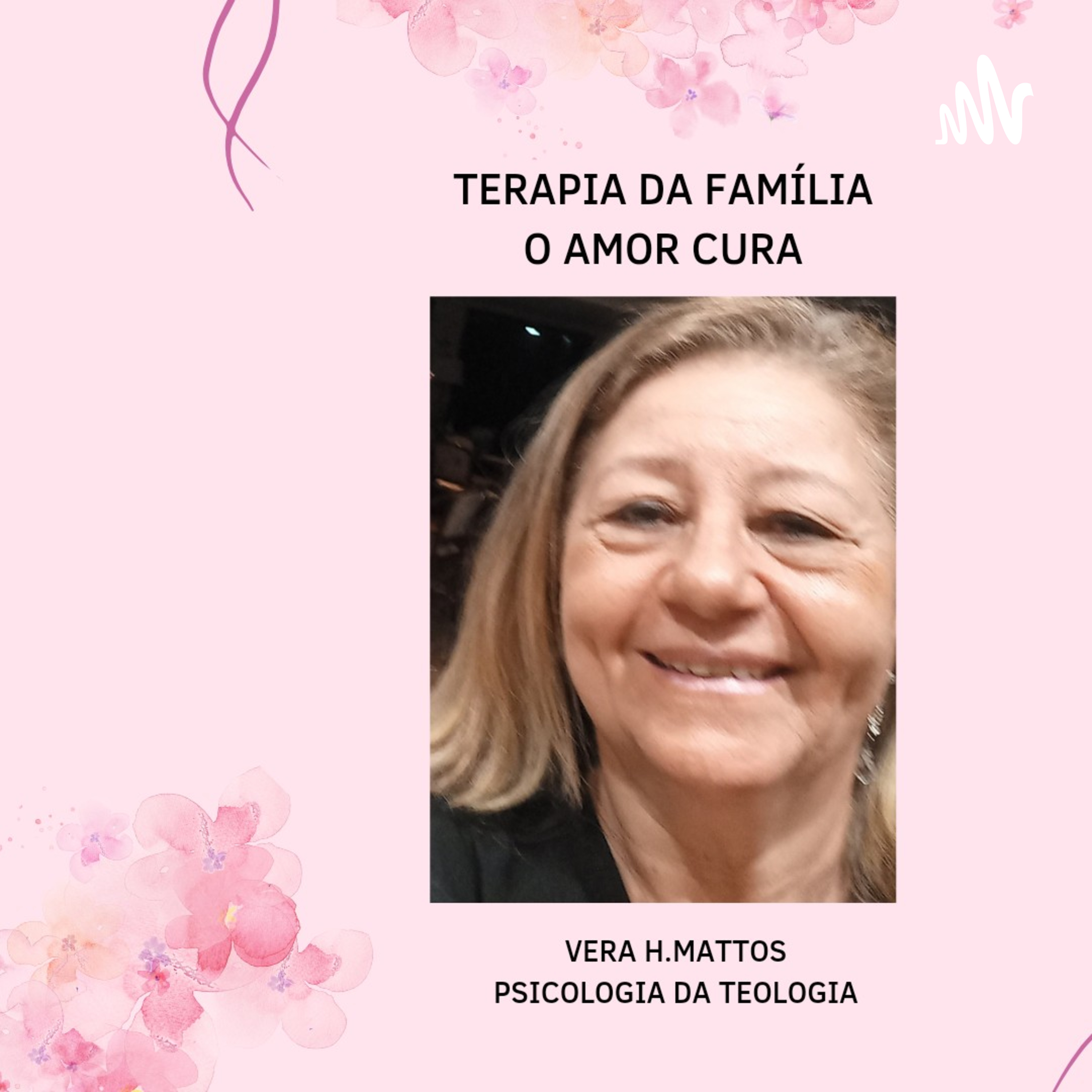 Vera Haddad Mattos podcast artwork