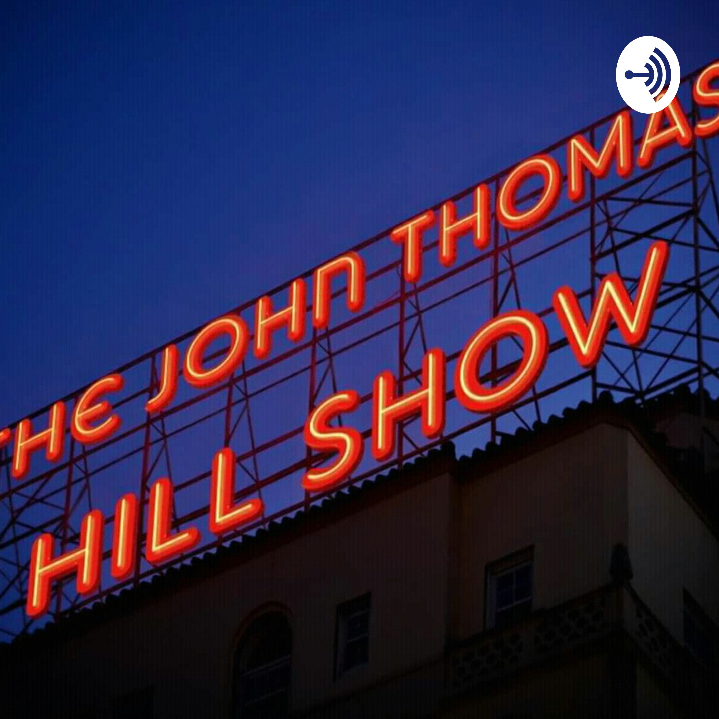 View From The Hill: Commentaries by John Thomas Hill