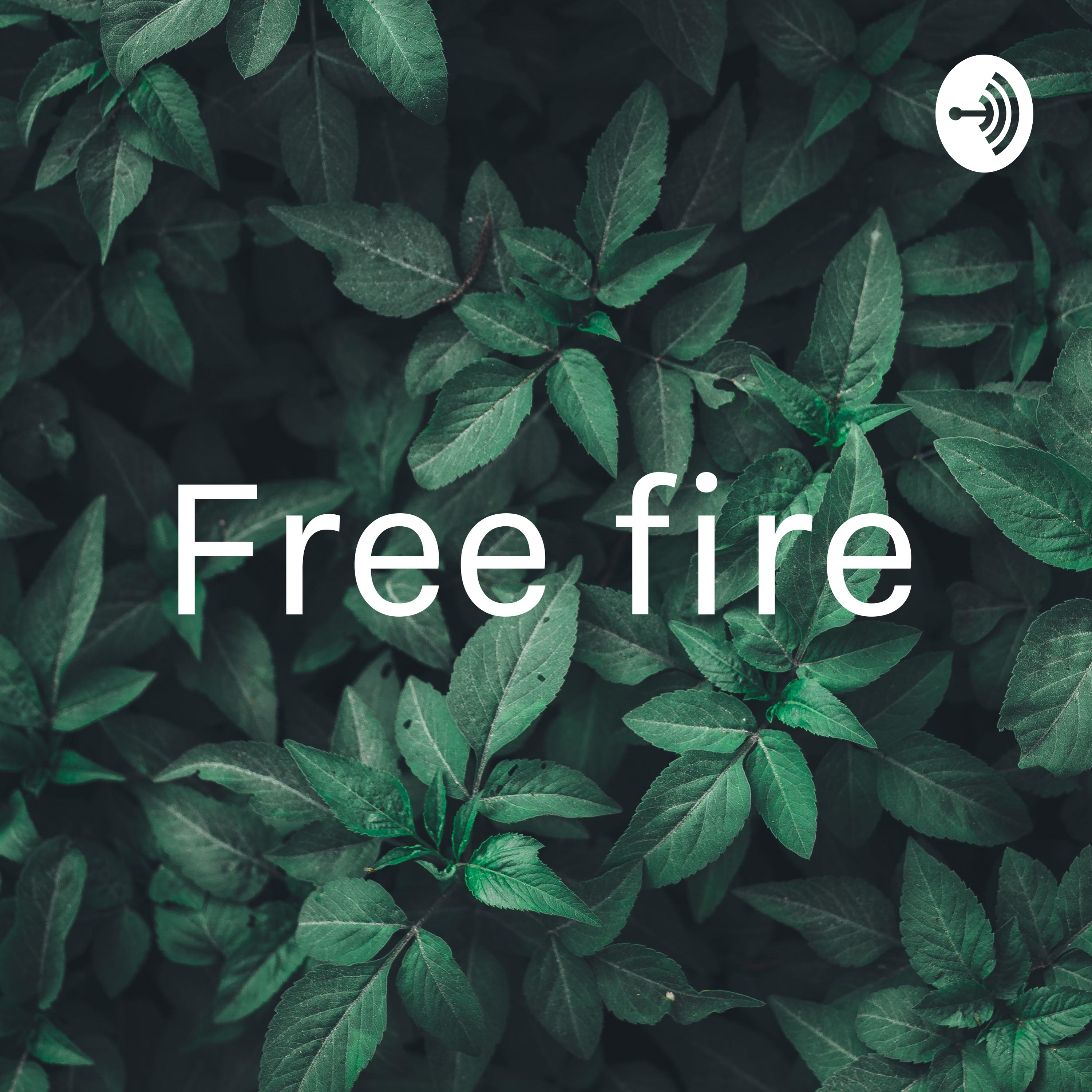 Free fire
