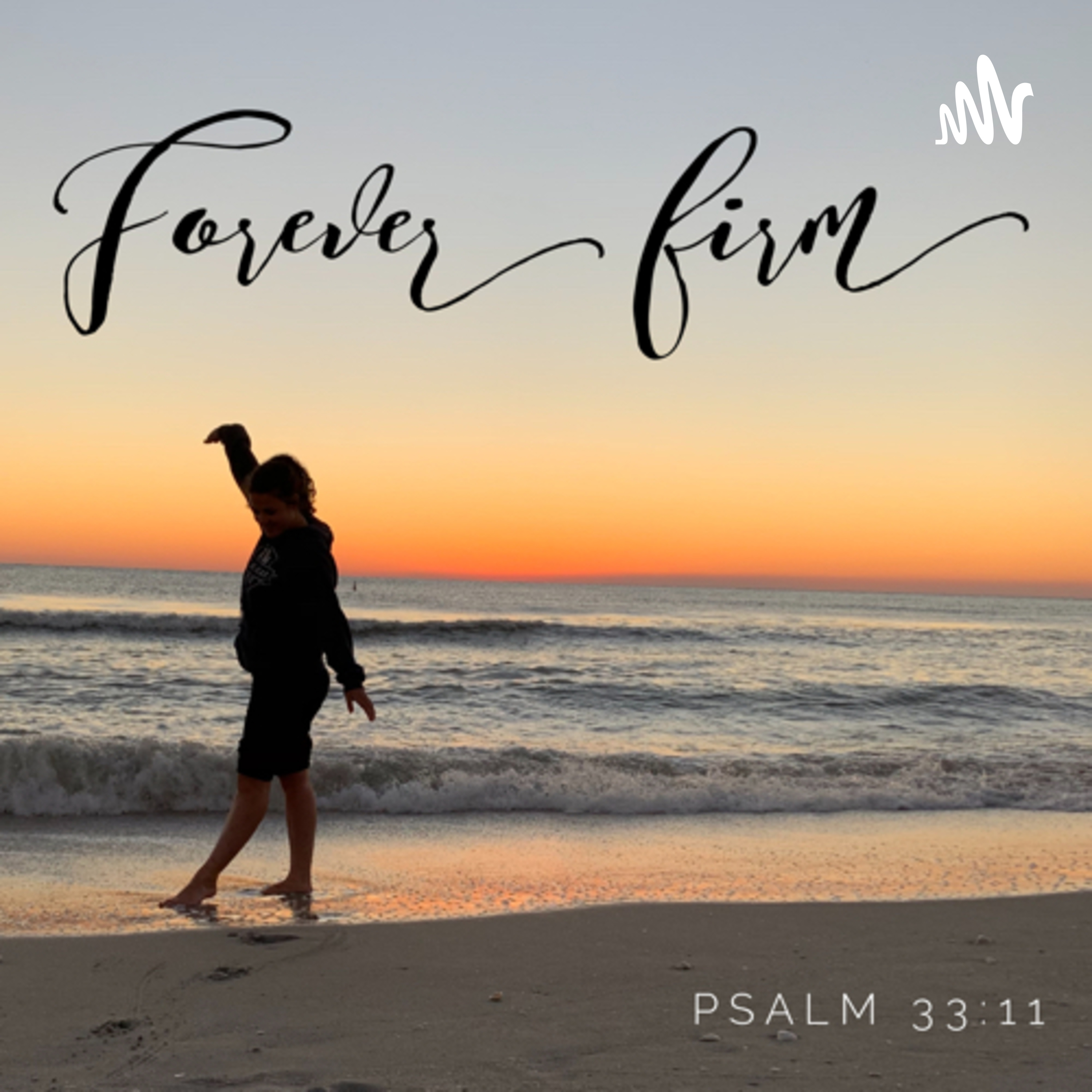 Forever Firm