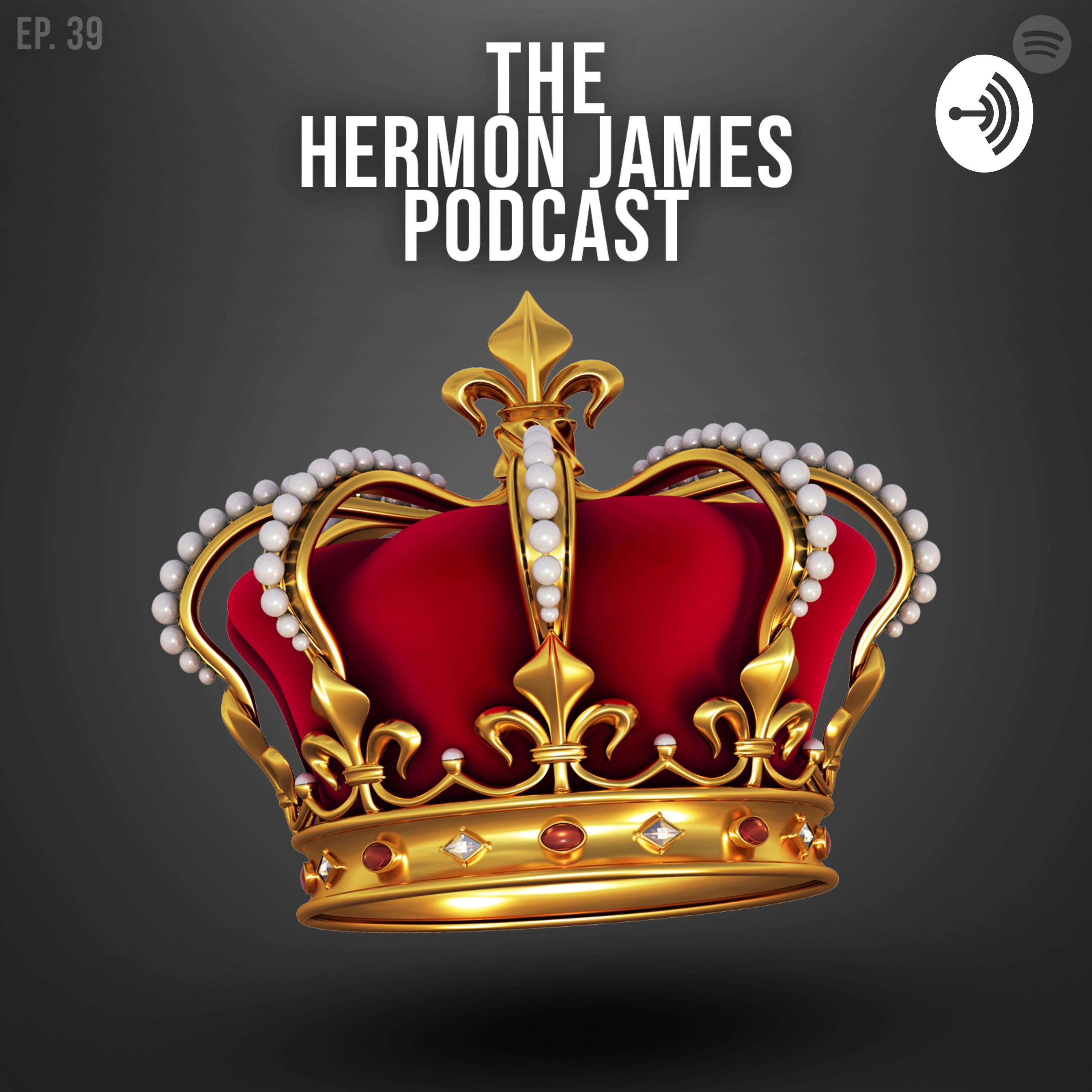 The Hermon James Podcast