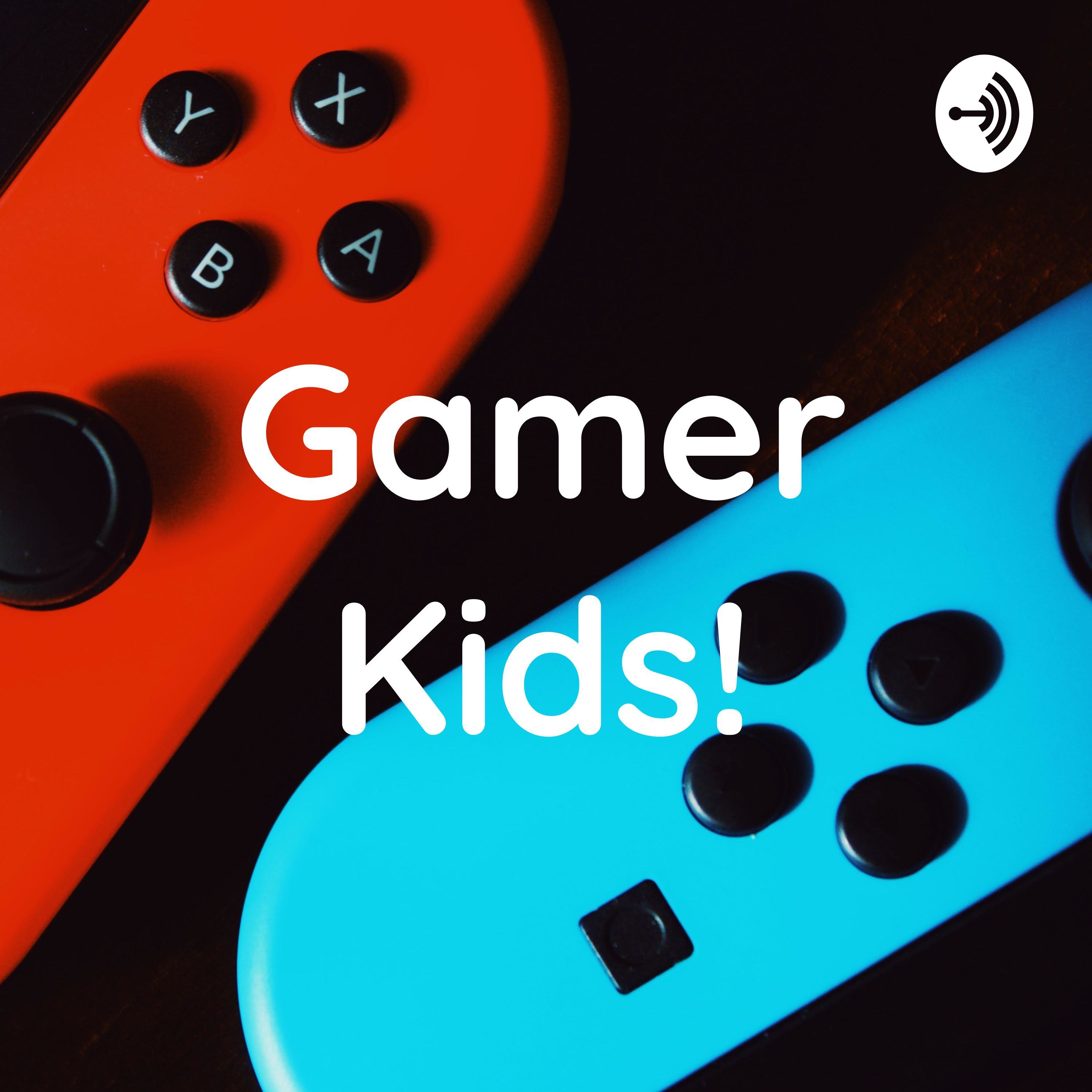 Gamer Kids! podcast artwork
